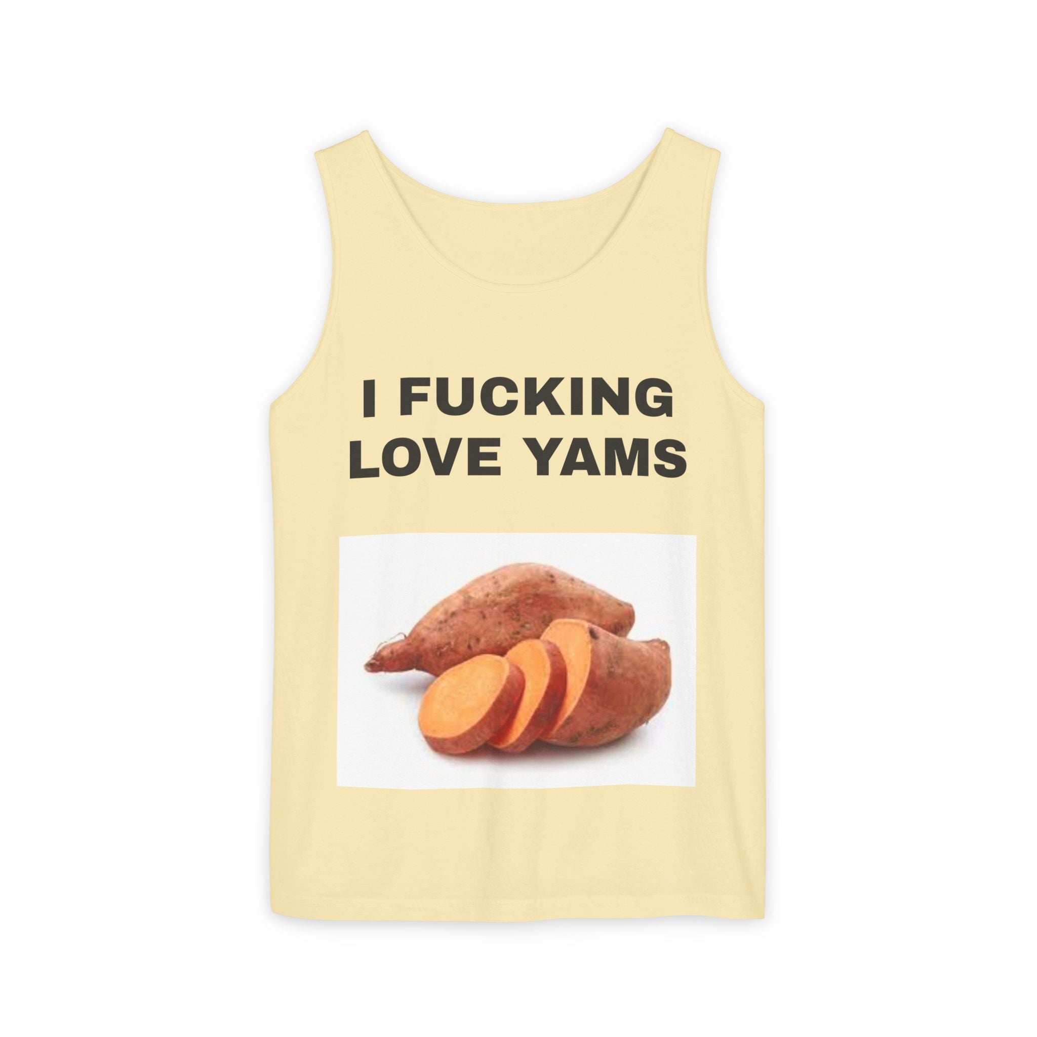 I F**KING LOVE YAMS Shirt - Funny Yam Lover Tee Unhinged Food Humor Apparel