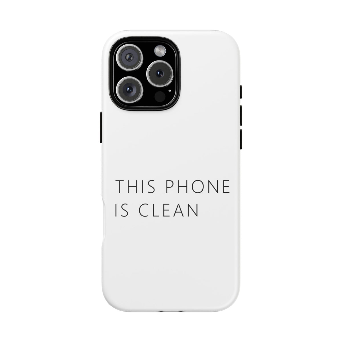 This Phone Is Clean Phone Case – Funny Deadpan Gag Gift Phone Case