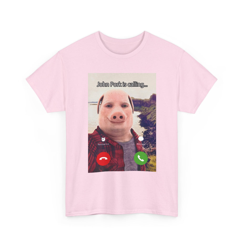 John Pork Is Calling T-Shirt - Meme Shirt - Funny Viral Internet Tee