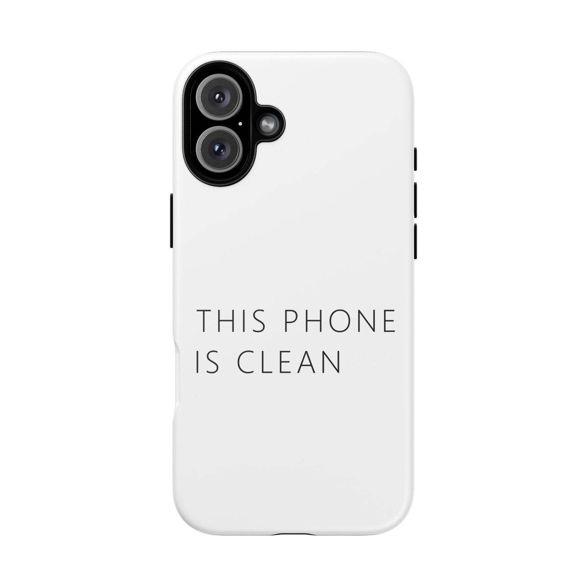 This Phone Is Clean Phone Case – Funny Deadpan Gag Gift Phone Case