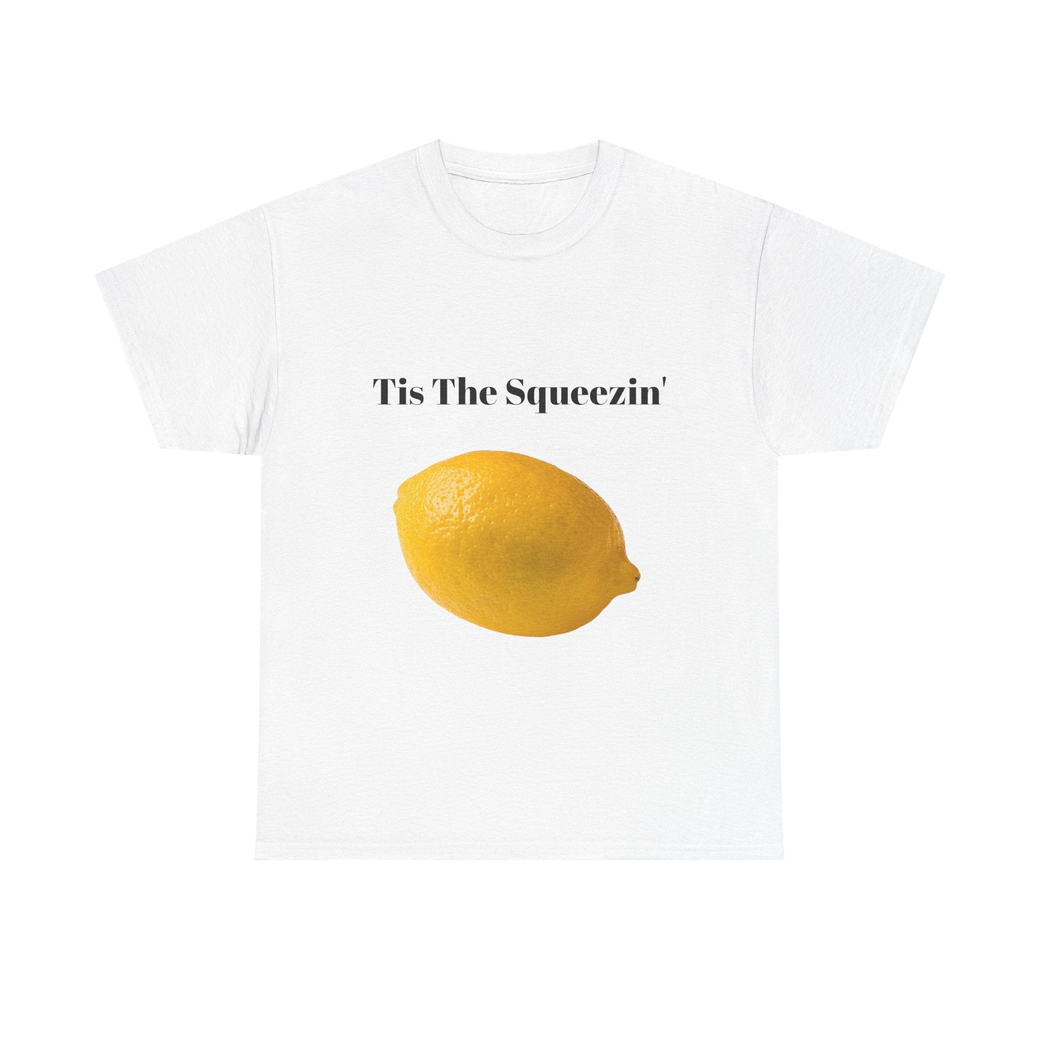Tis The Squeezin' - Funny Christmas Lemon Pun T-Shirt
