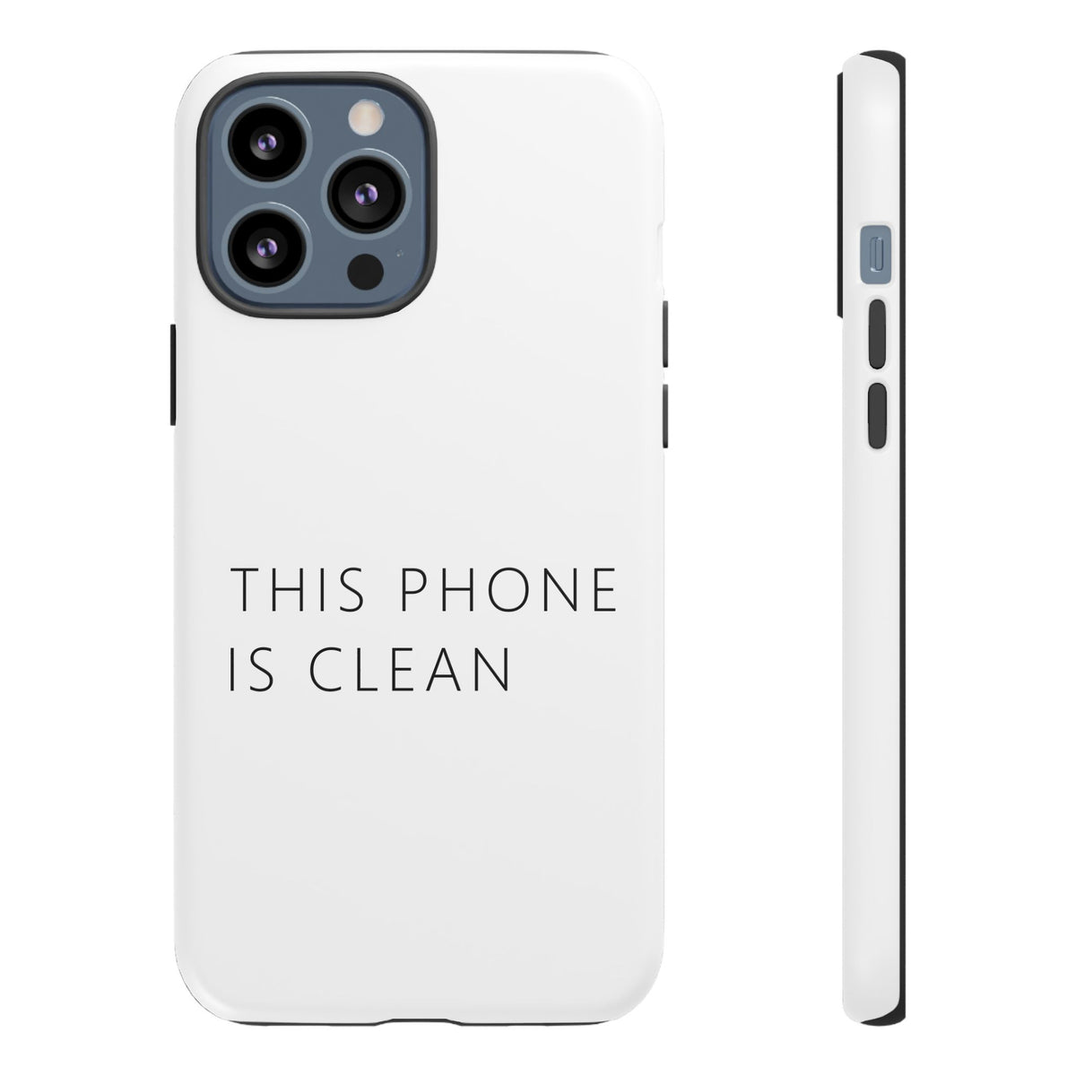 This Phone Is Clean Phone Case – Funny Deadpan Gag Gift Phone Case