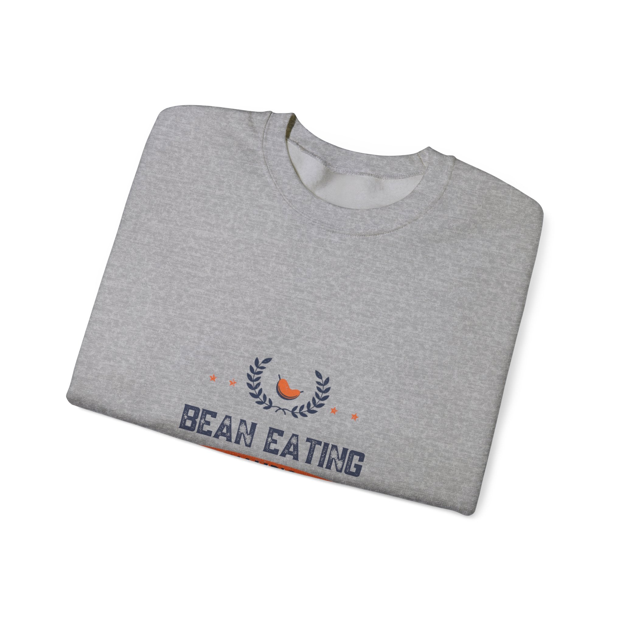 2006 Bean Eating Champion Sweatshirt