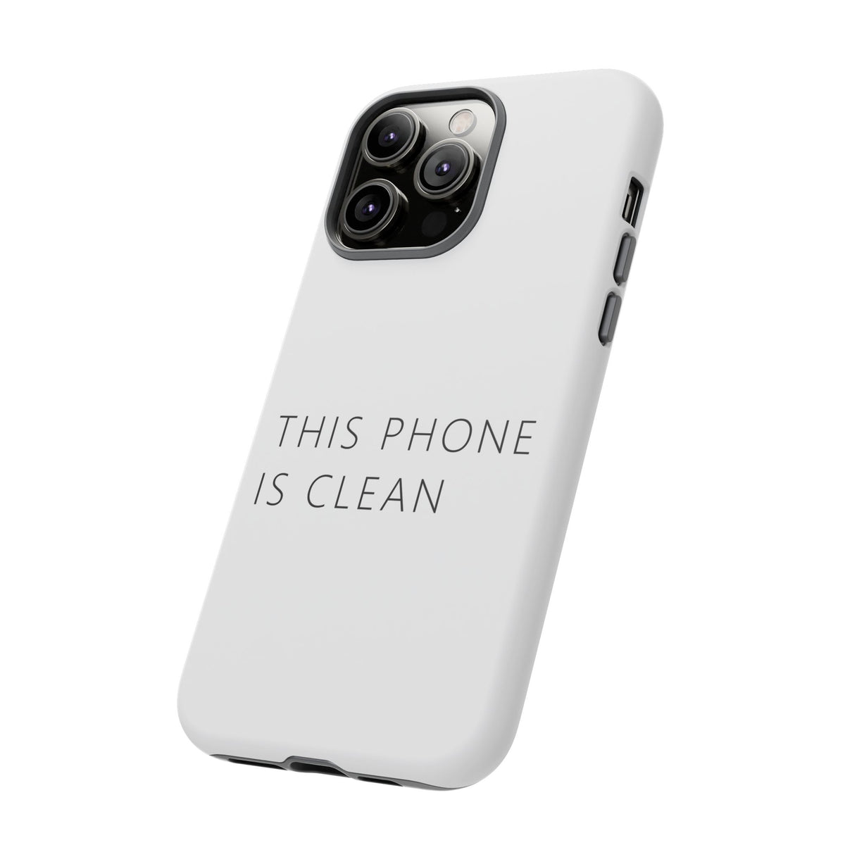 This Phone Is Clean Phone Case – Funny Deadpan Gag Gift Phone Case