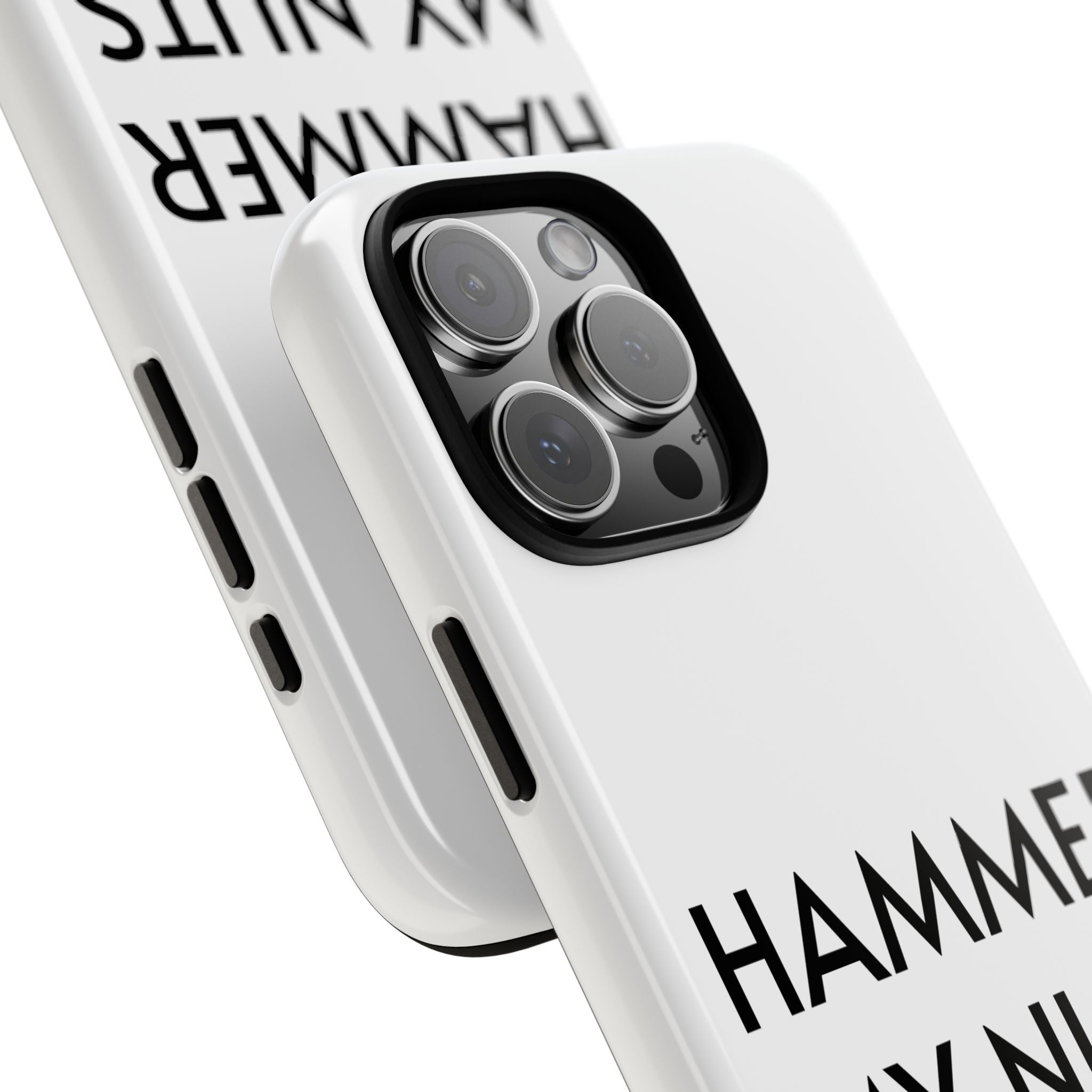 Hammer My Nuts Shock-Proof Phone Case – Funny Meme Protective Cover