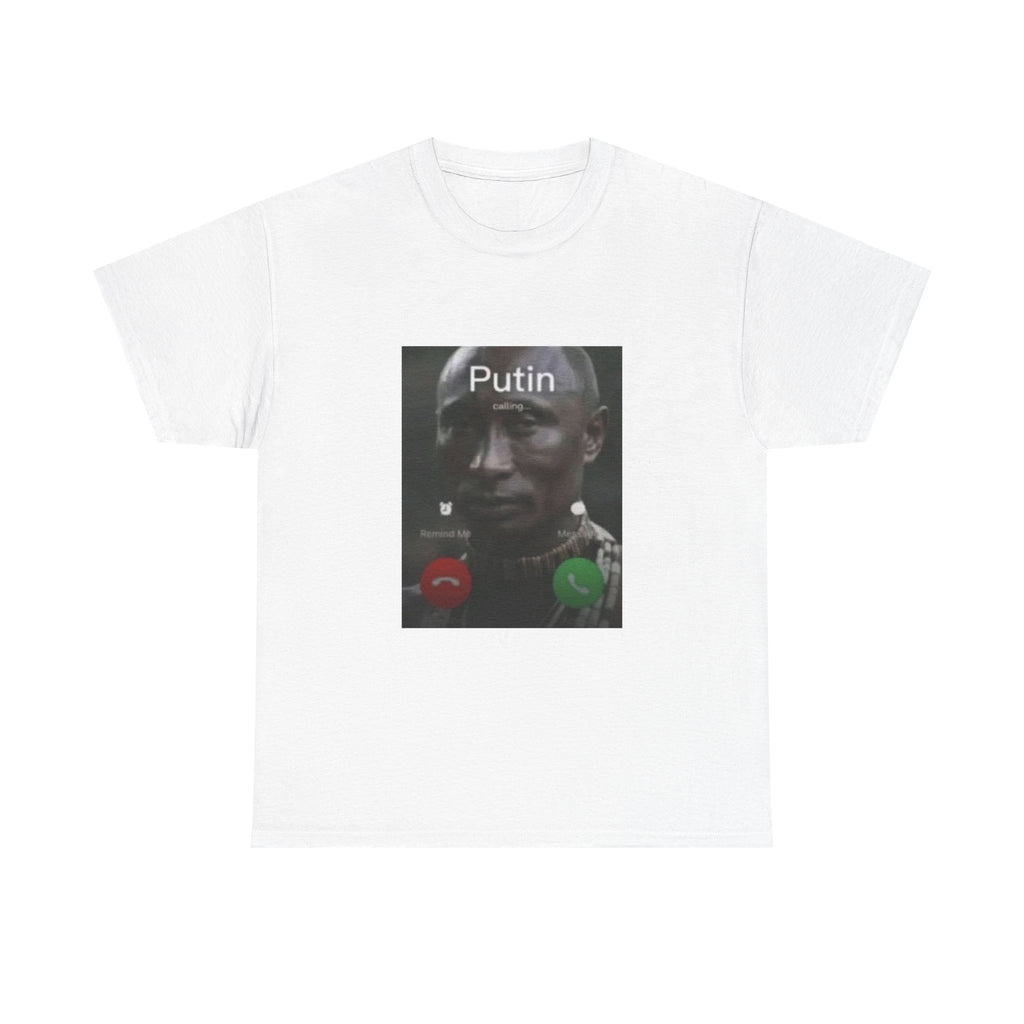 Black Putin Is Calling T-Shirt - Meme Shirt Funny Viral Tee