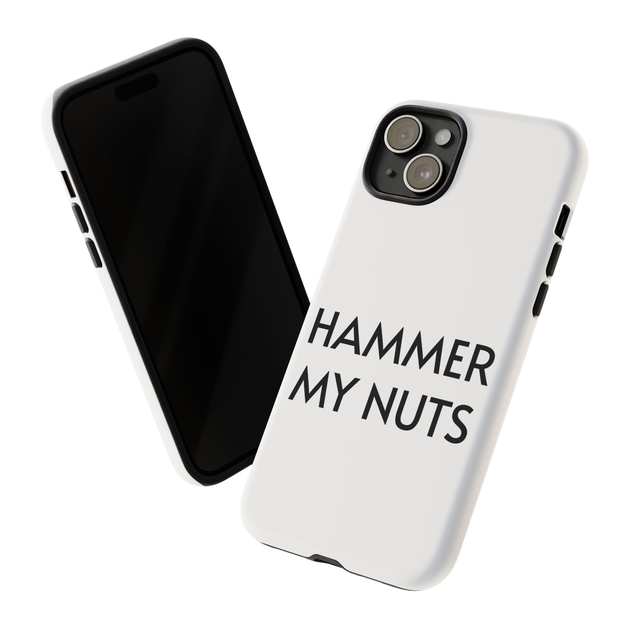 Hammer My Nuts Shock-Proof Phone Case – Funny Meme Protective Cover