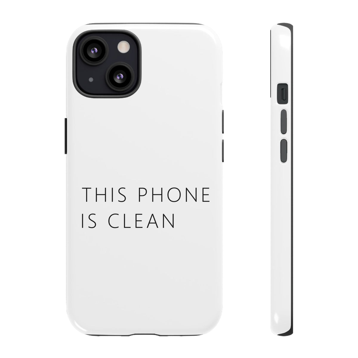 This Phone Is Clean Phone Case – Funny Deadpan Gag Gift Phone Case
