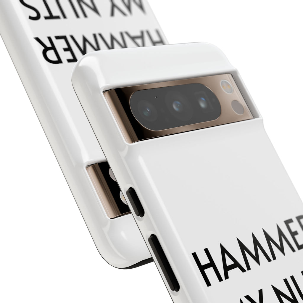 Hammer My Nuts Shock-Proof Phone Case – Funny Meme Protective Cover