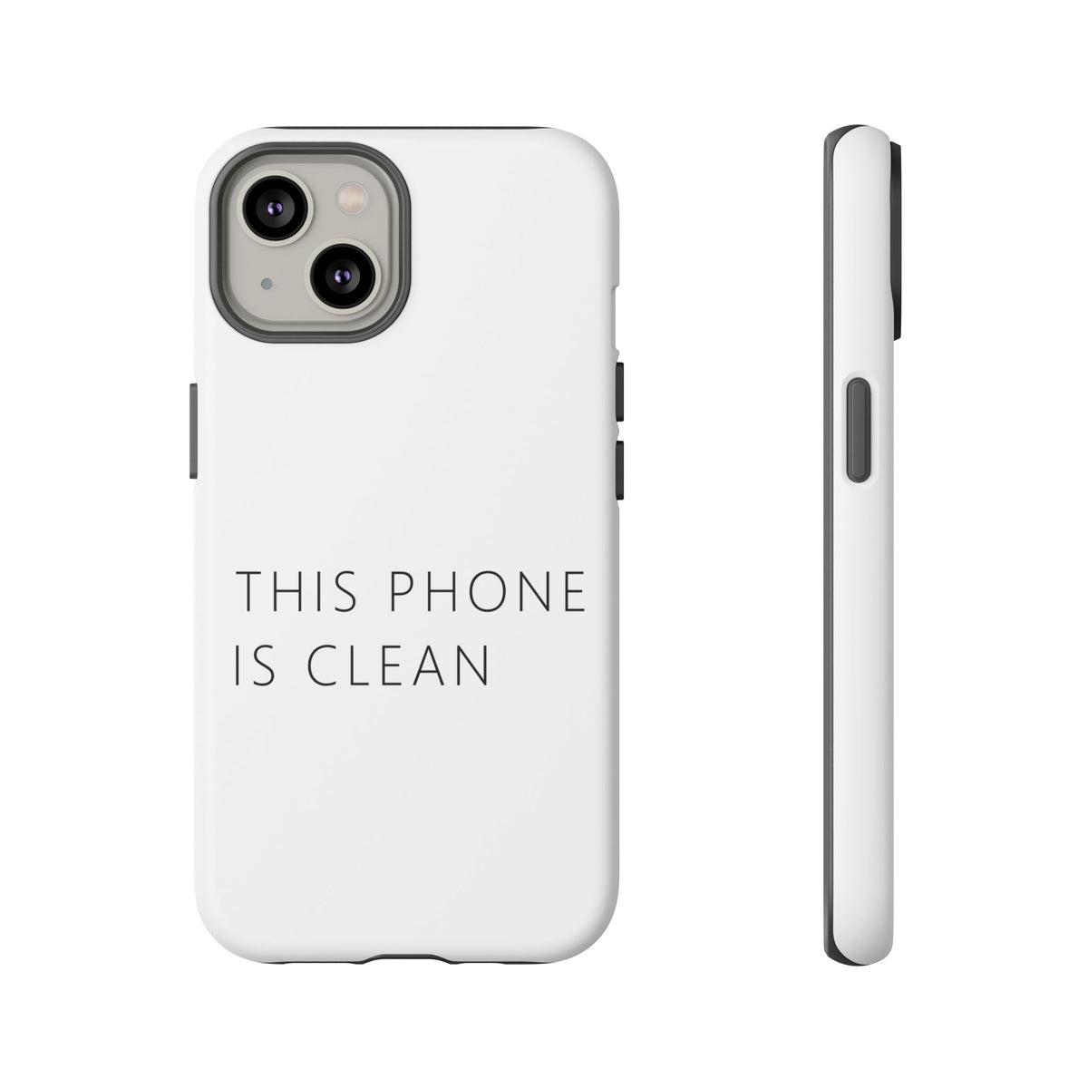 This Phone Is Clean Phone Case – Funny Deadpan Gag Gift Phone Case