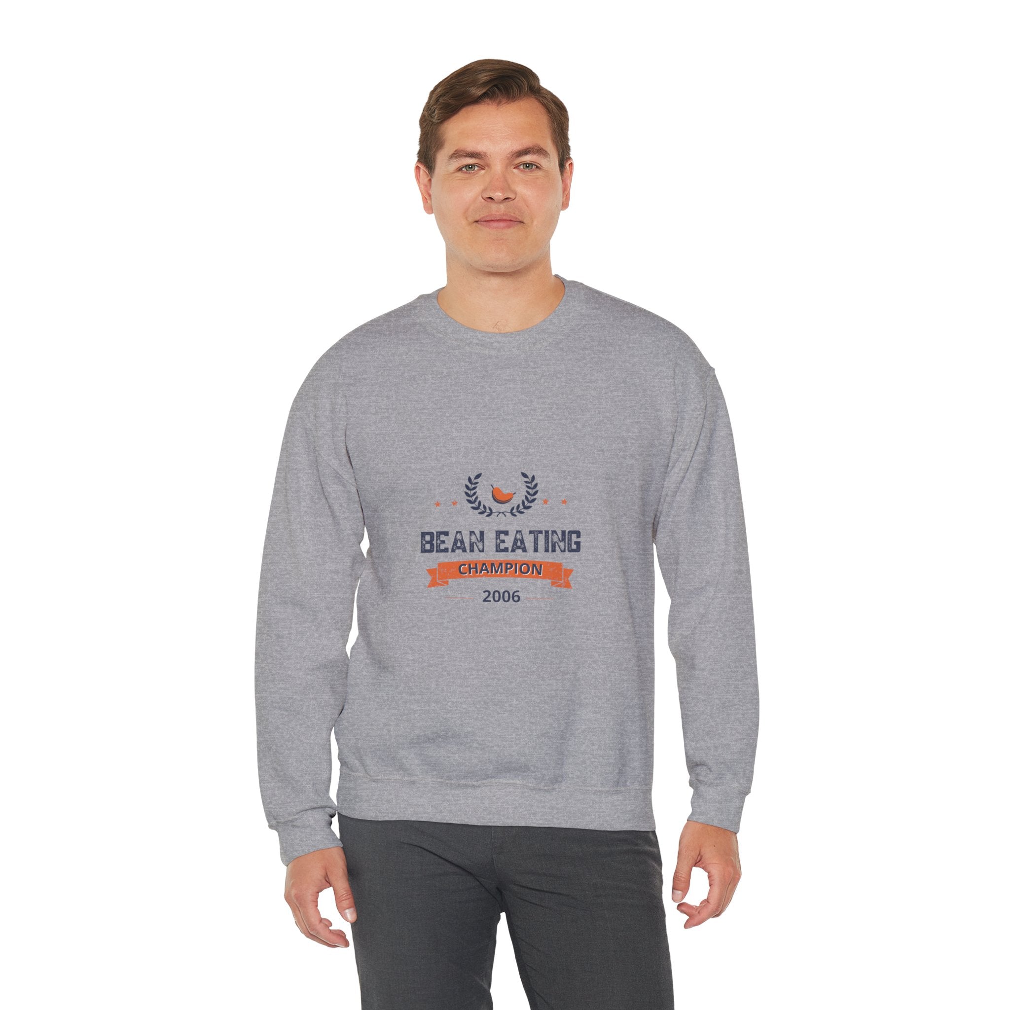 2006 Bean Eating Champion Sweatshirt