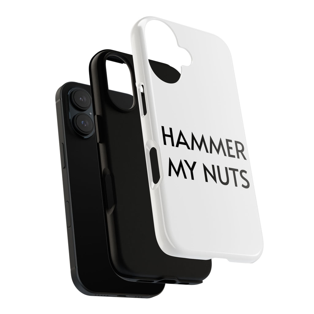 Hammer My Nuts Shock-Proof Phone Case – Funny Meme Protective Cover