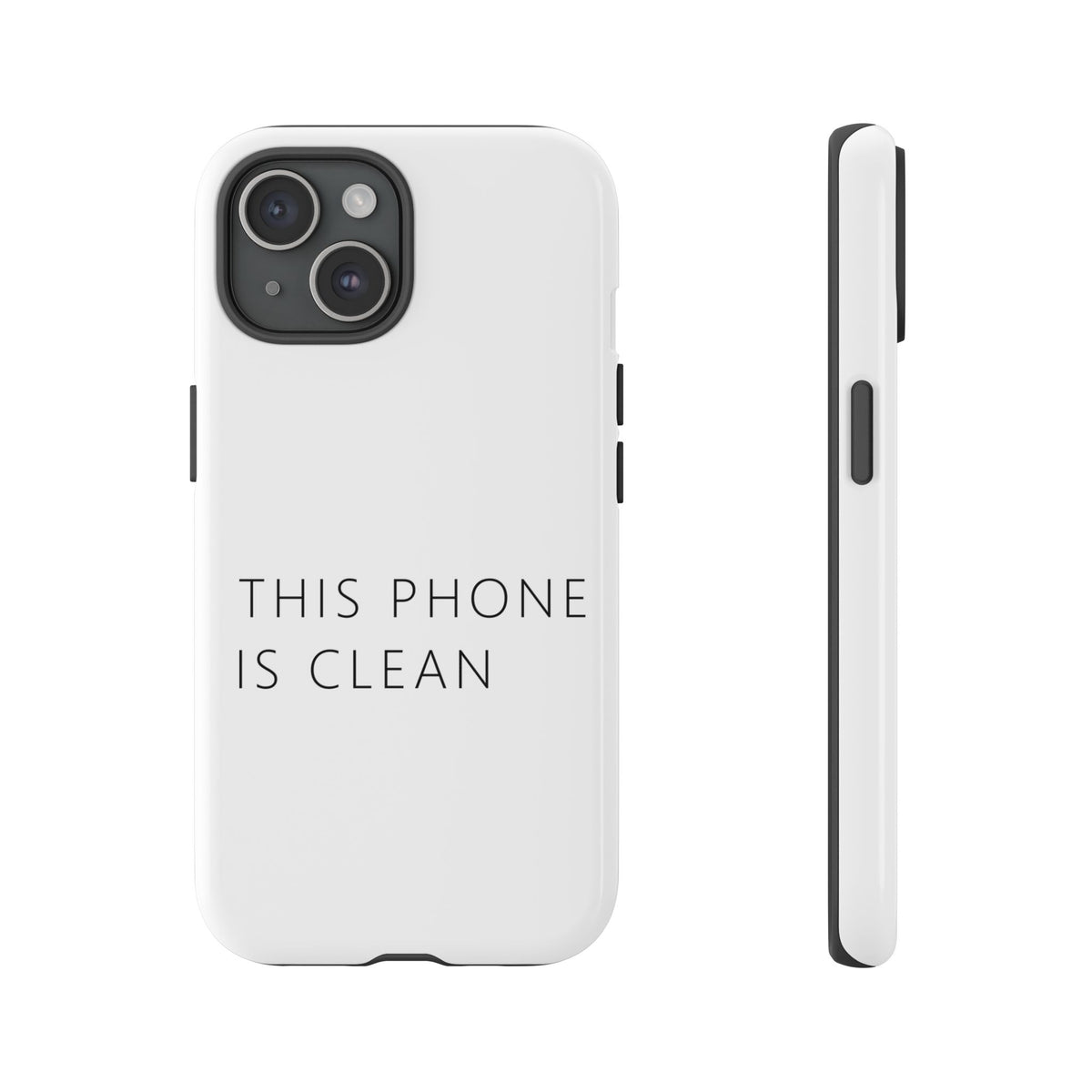 This Phone Is Clean Phone Case – Funny Deadpan Gag Gift Phone Case
