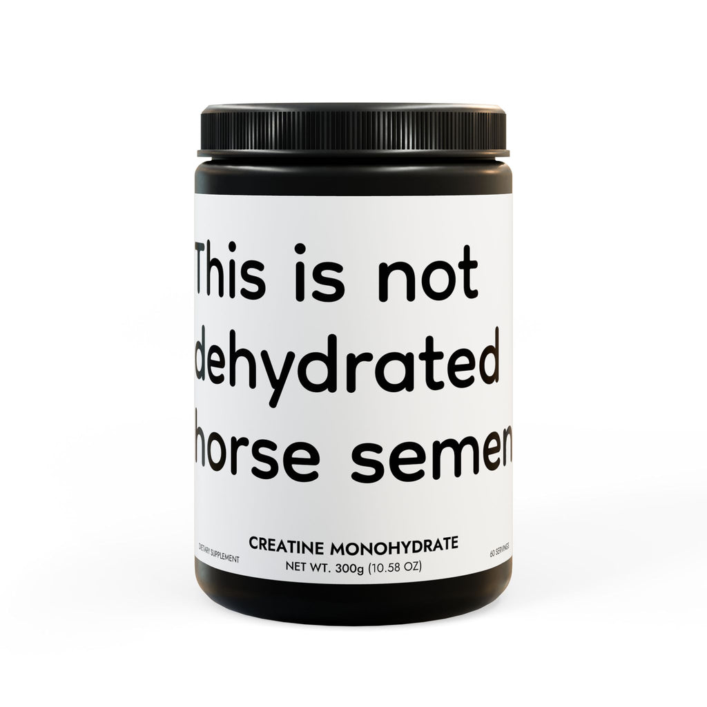 Horse Cu- I Mean Creatine! Premium Creatine Monohydrate Supplement for Performance & Recovery