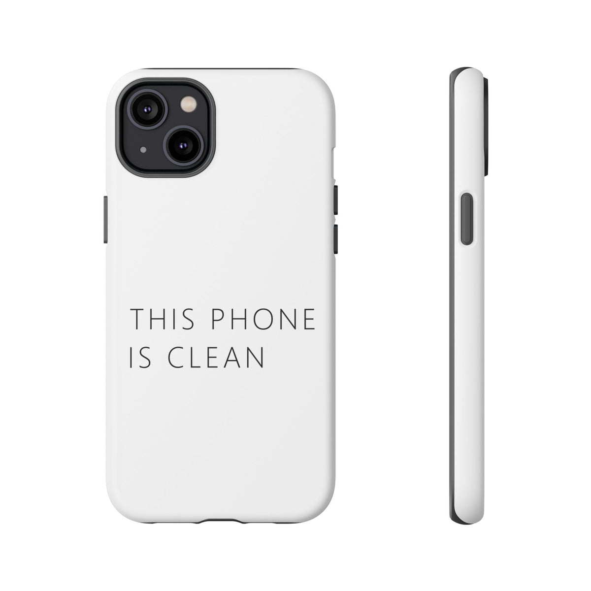 This Phone Is Clean Phone Case – Funny Deadpan Gag Gift Phone Case