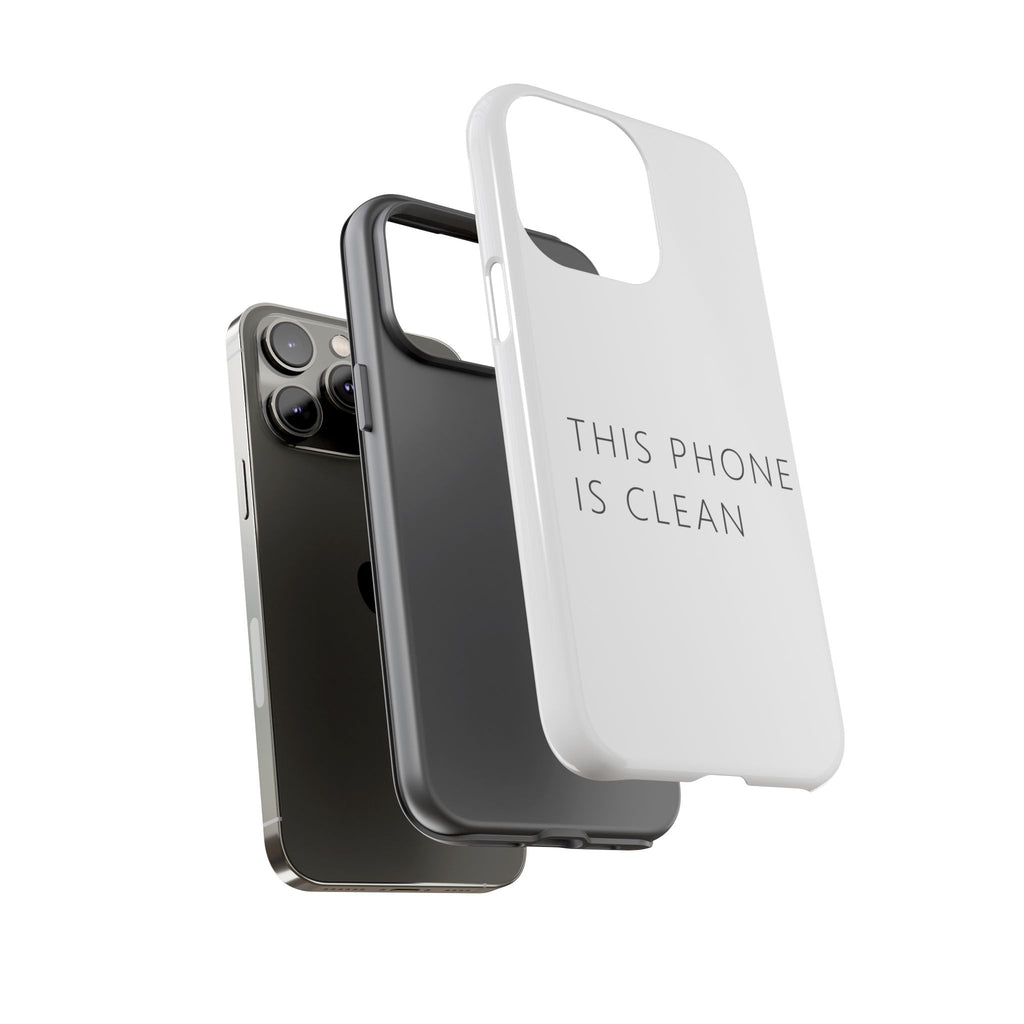 This Phone Is Clean Phone Case – Funny Deadpan Gag Gift Phone Case