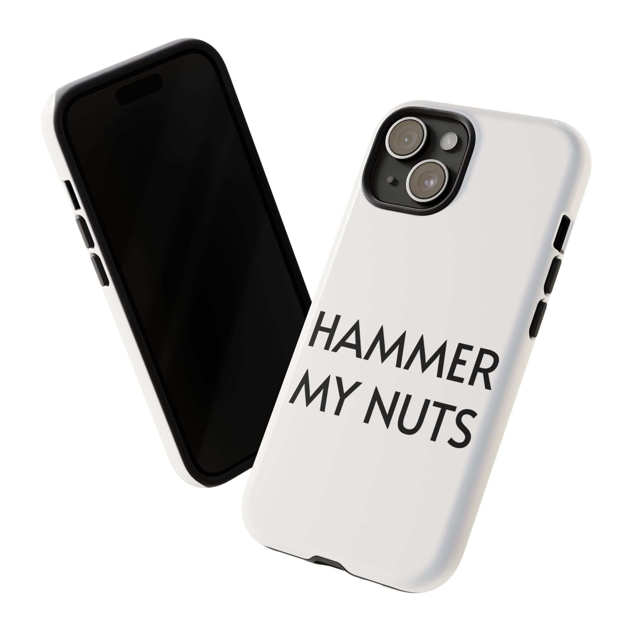 Hammer My Nuts Shock-Proof Phone Case – Funny Meme Protective Cover