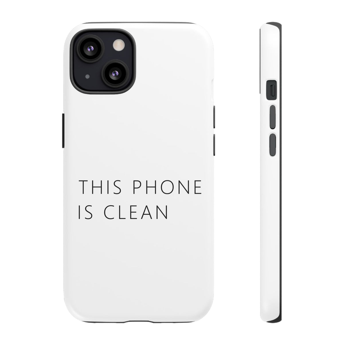 This Phone Is Clean Phone Case – Funny Deadpan Gag Gift Phone Case