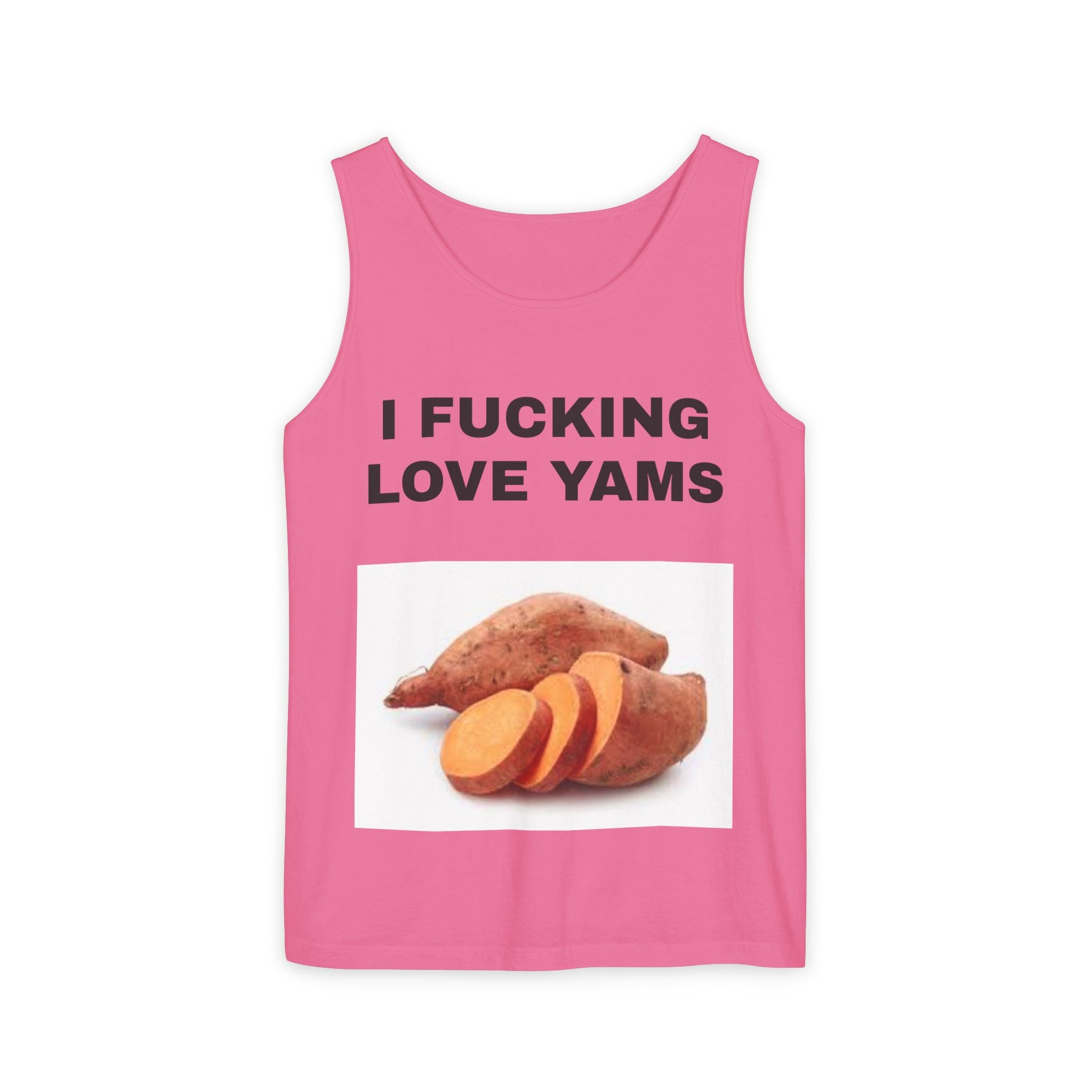 I F**KING LOVE YAMS Shirt - Funny Yam Lover Tee Unhinged Food Humor Apparel