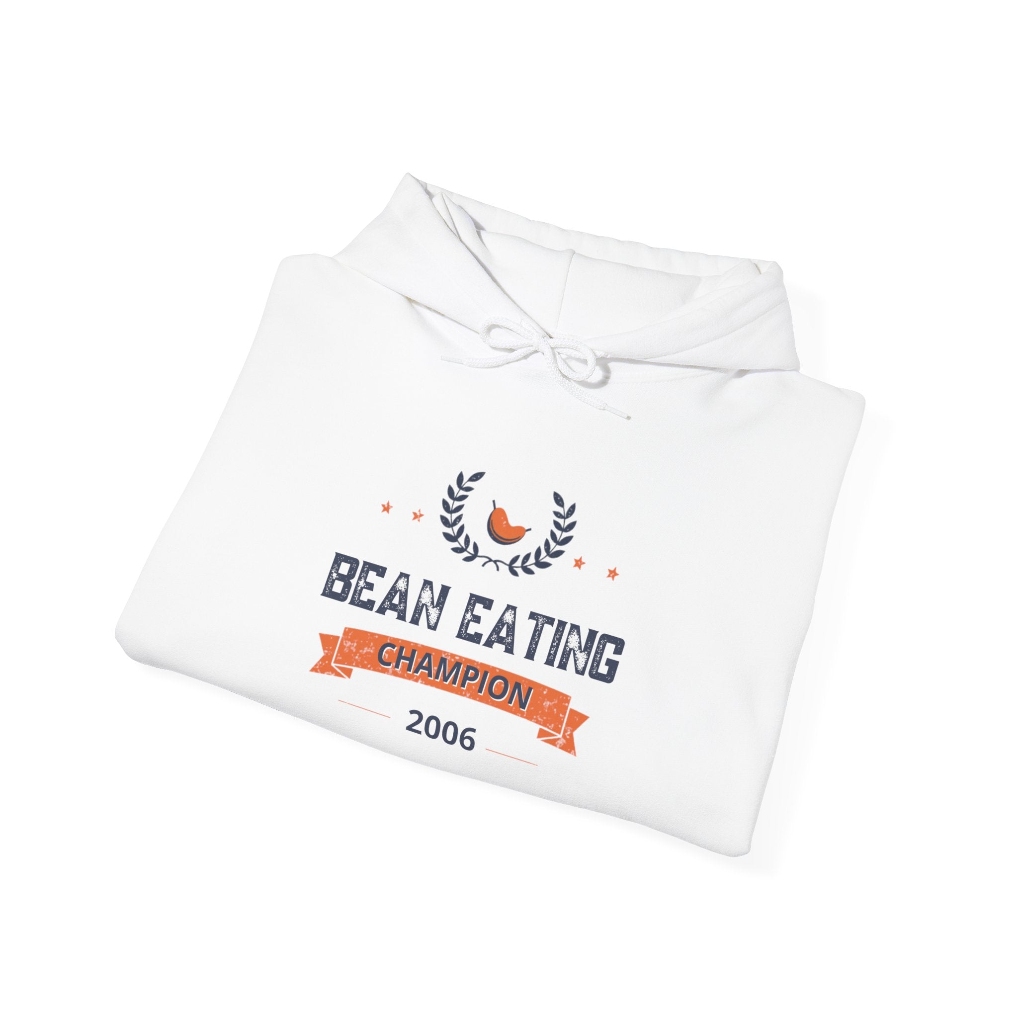 2006 Bean Eating Champion Hoodie