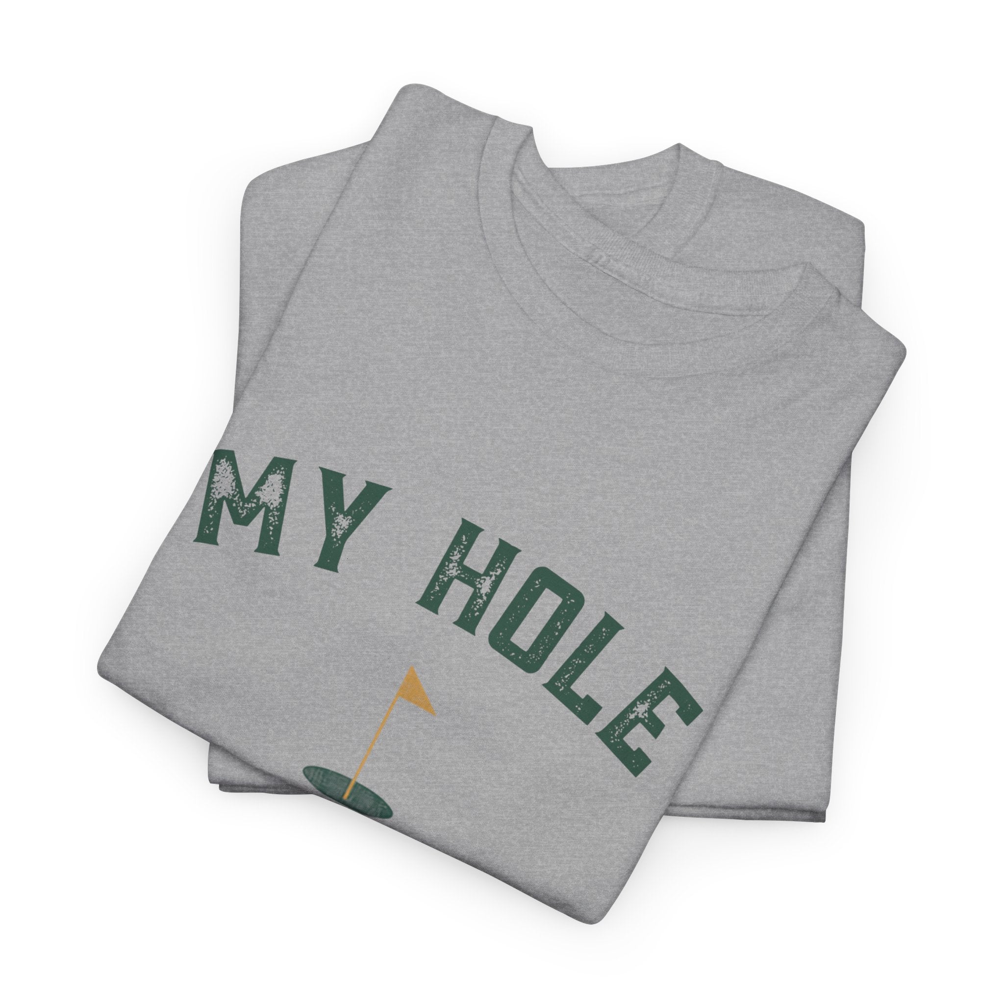 My Hole Is Gaping Shirt – Funny Golf Double Entendre T-Shirt