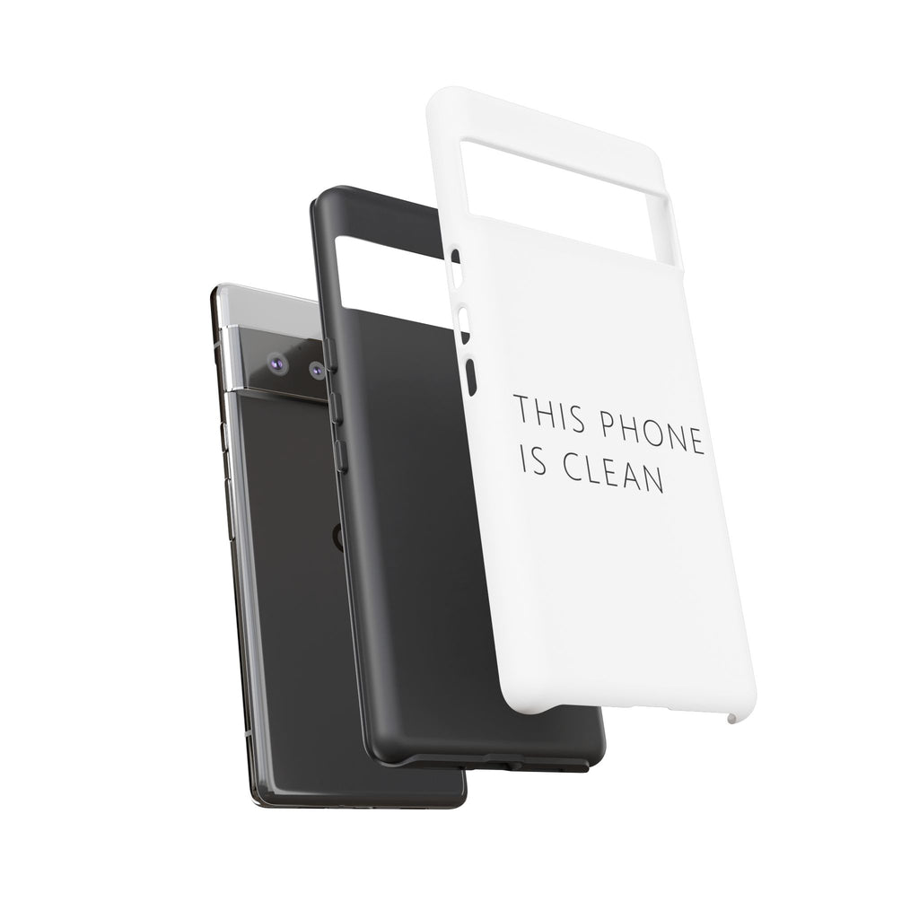 This Phone Is Clean Phone Case – Funny Deadpan Gag Gift Phone Case
