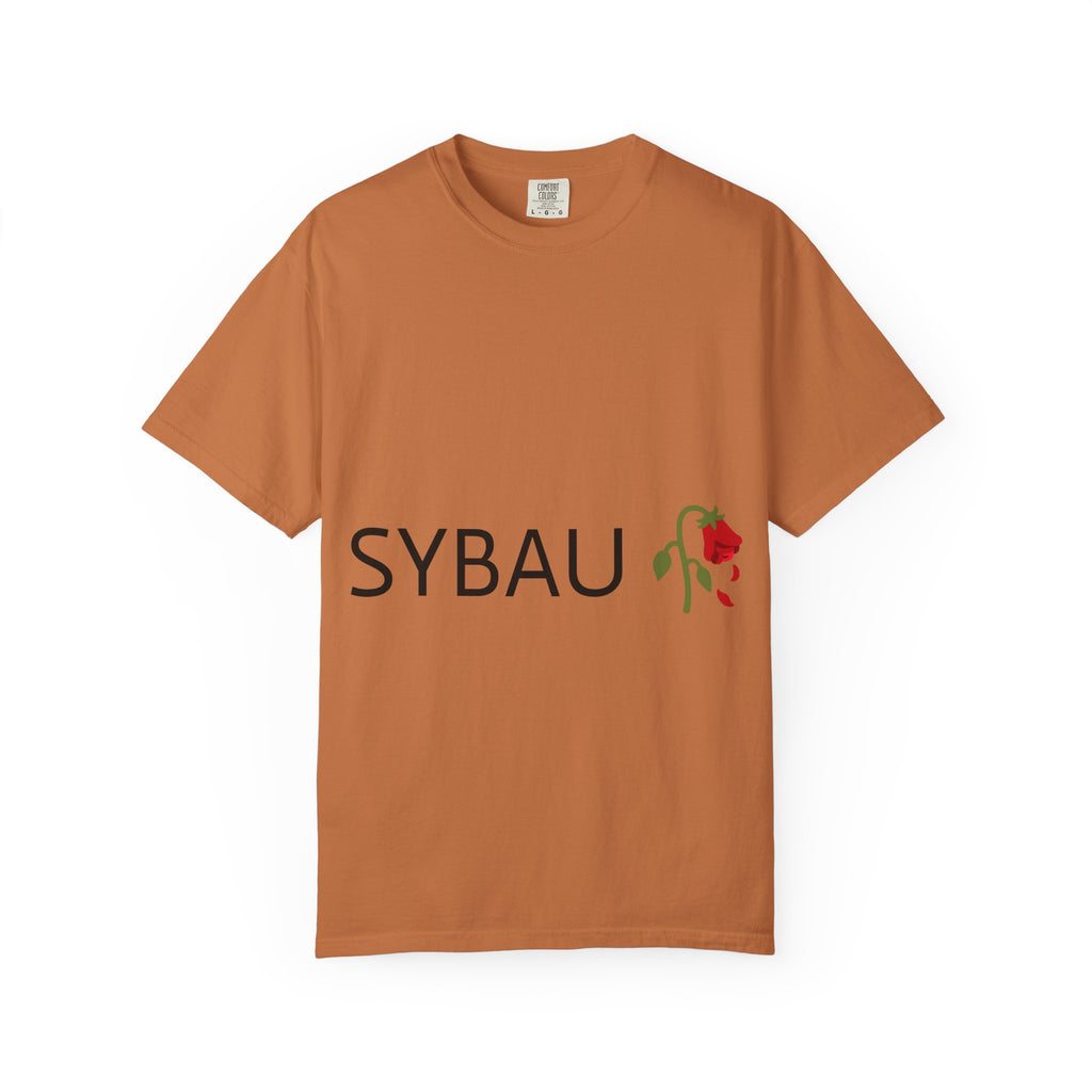 SYBAU “Shut Your Bitch Ass Up” Shirt – Bold Graphic Tee for Court, School, Church & Everyday Chaos
