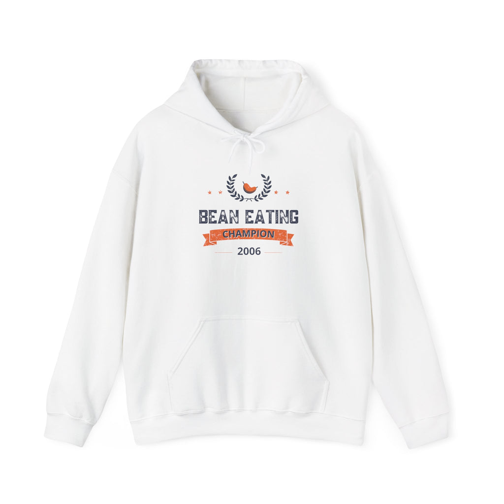 2006 Bean Eating Champion Hoodie