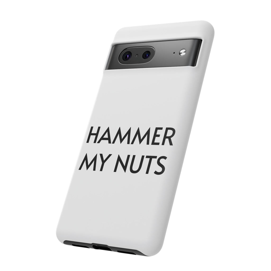 Hammer My Nuts Shock-Proof Phone Case – Funny Meme Protective Cover
