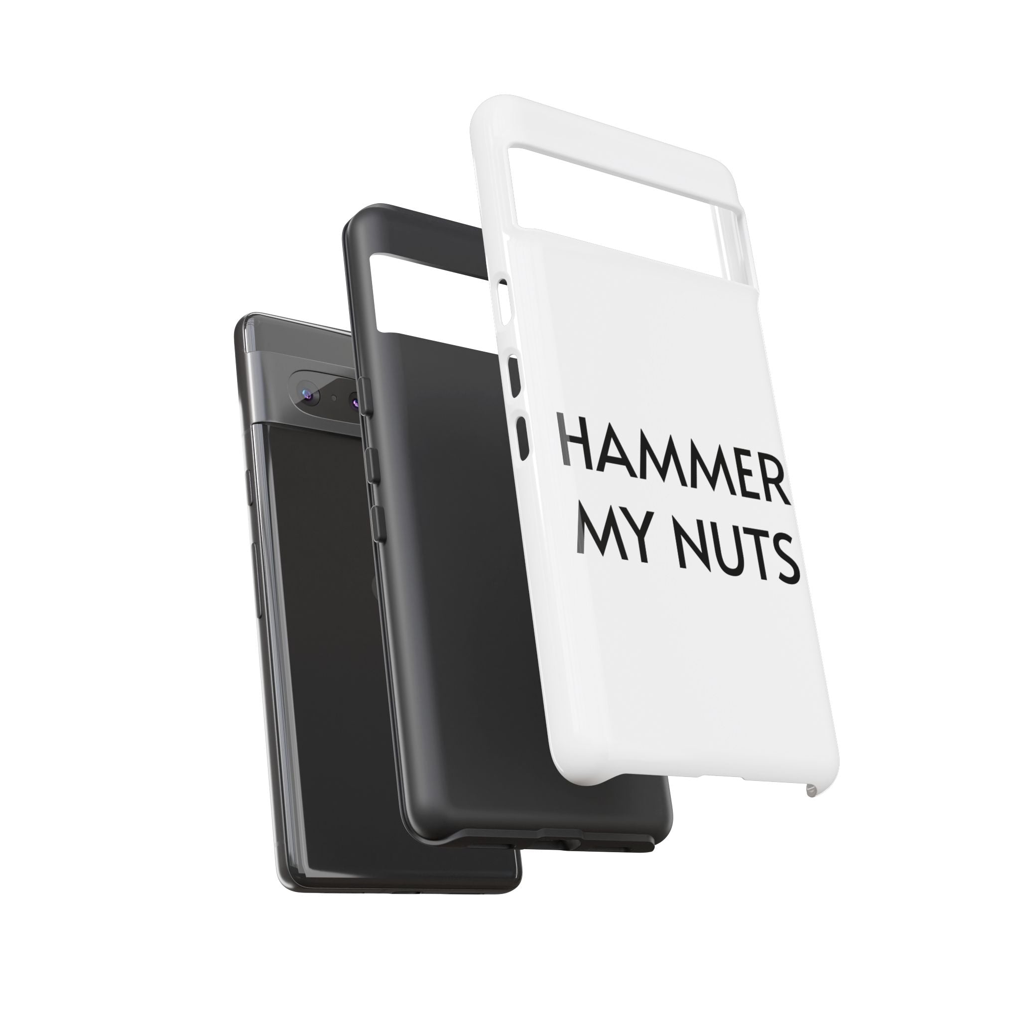 Hammer My Nuts Shock-Proof Phone Case – Funny Meme Protective Cover
