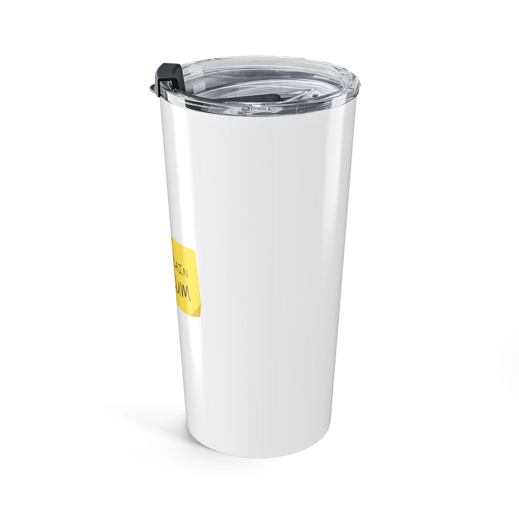 I Can Explain The Cum Tumbler (20oz) – Funny Adult Gag Gift Travel Tumbler