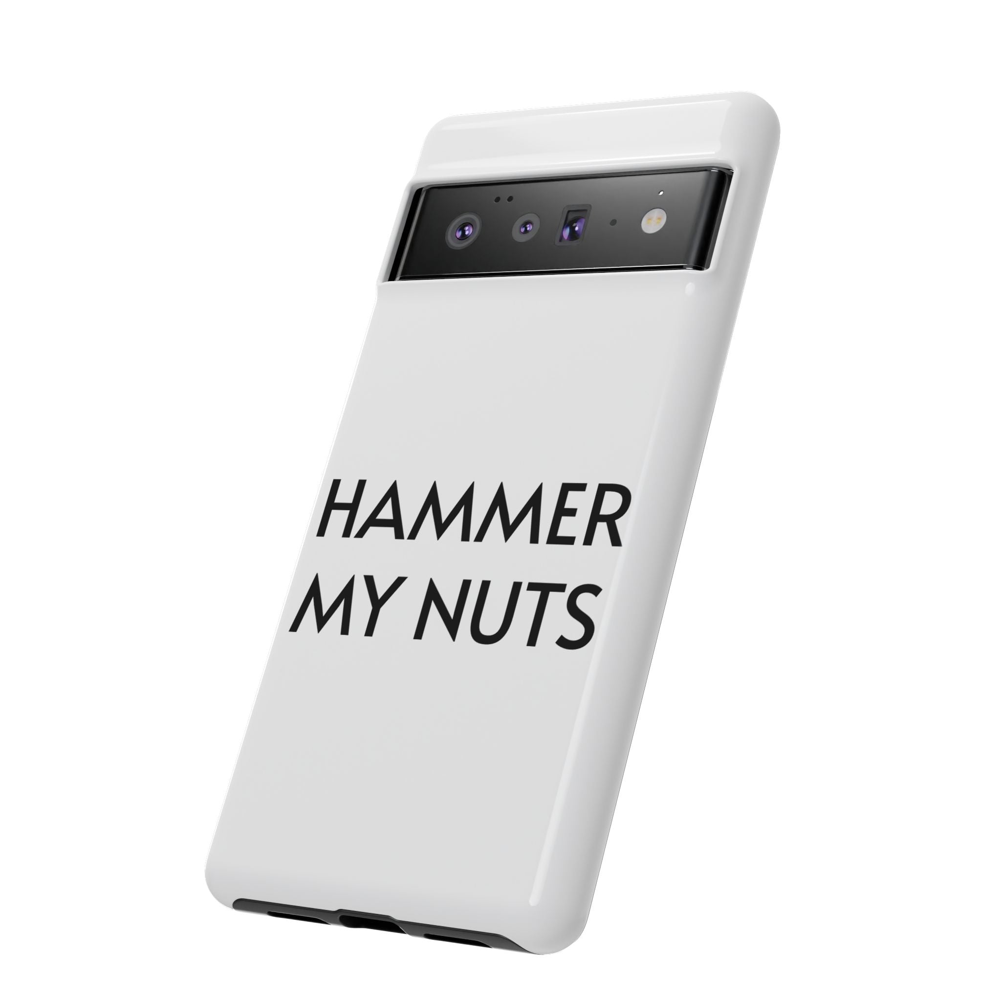 Hammer My Nuts Shock-Proof Phone Case – Funny Meme Protective Cover