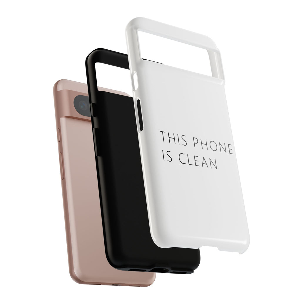 This Phone Is Clean Phone Case – Funny Deadpan Gag Gift Phone Case