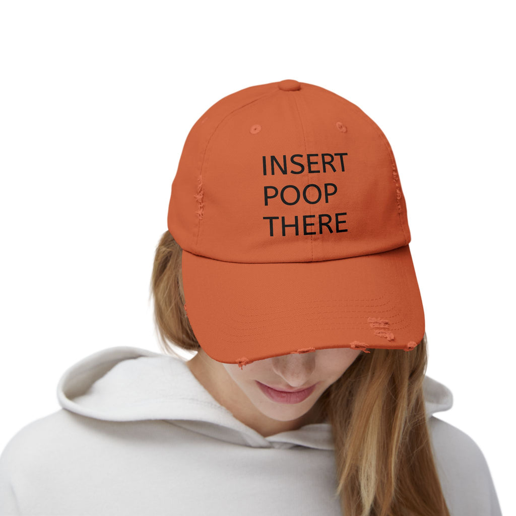 Insert Poop There Distressed Dad Hat - Funny Embroidered Gag Gift for Adults