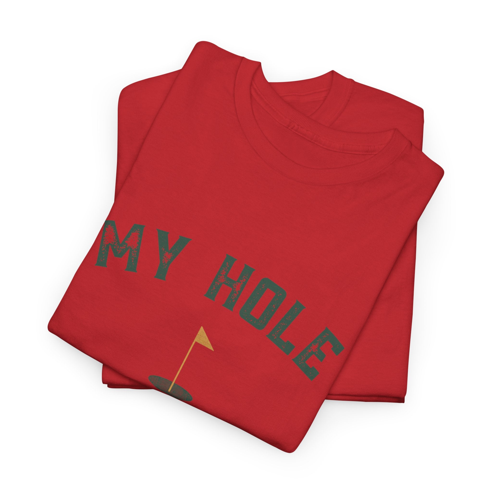 My Hole Is Gaping Shirt – Funny Golf Double Entendre T-Shirt