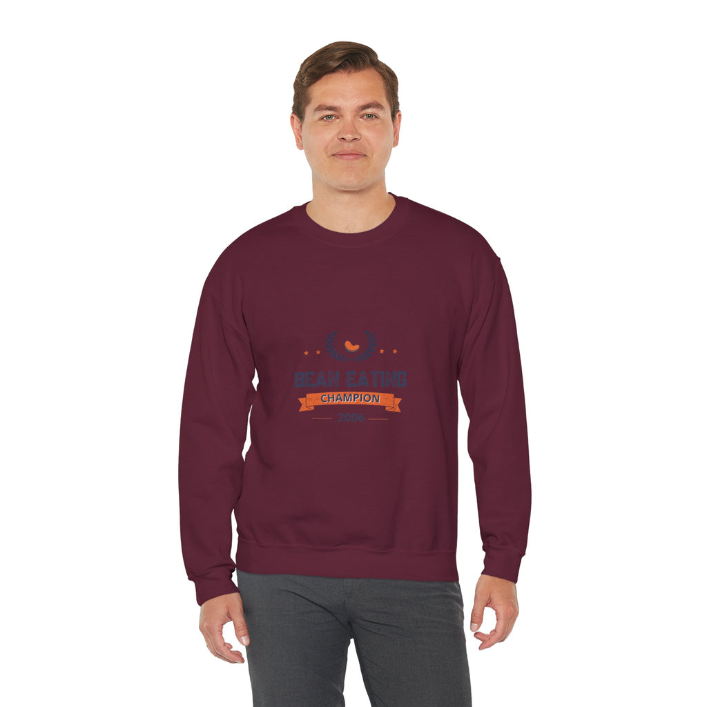 2006 Bean Eating Champion Sweatshirt