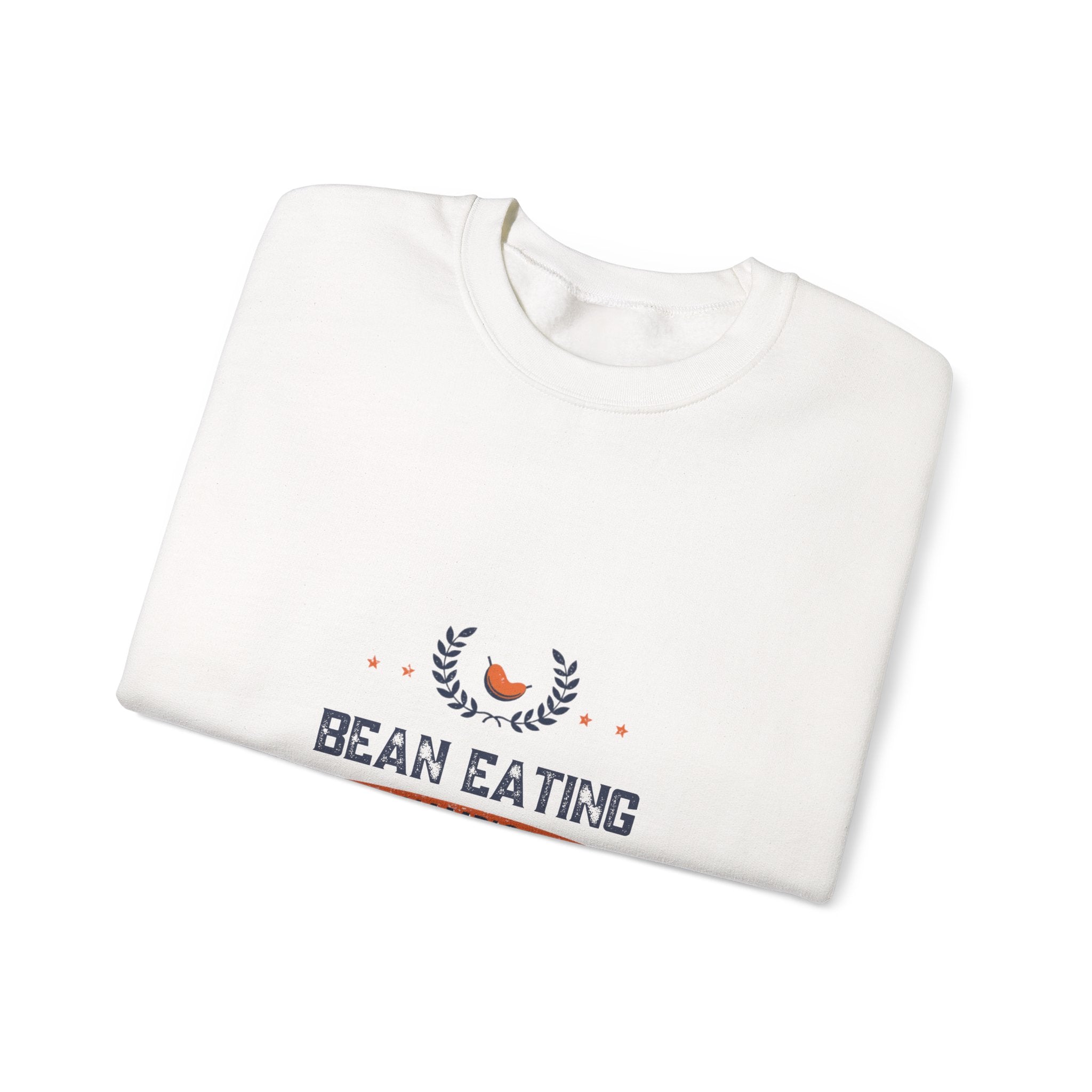 2006 Bean Eating Champion Sweatshirt