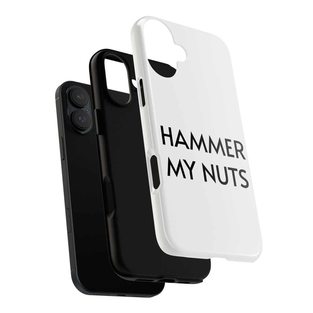 Hammer My Nuts Shock-Proof Phone Case – Funny Meme Protective Cover