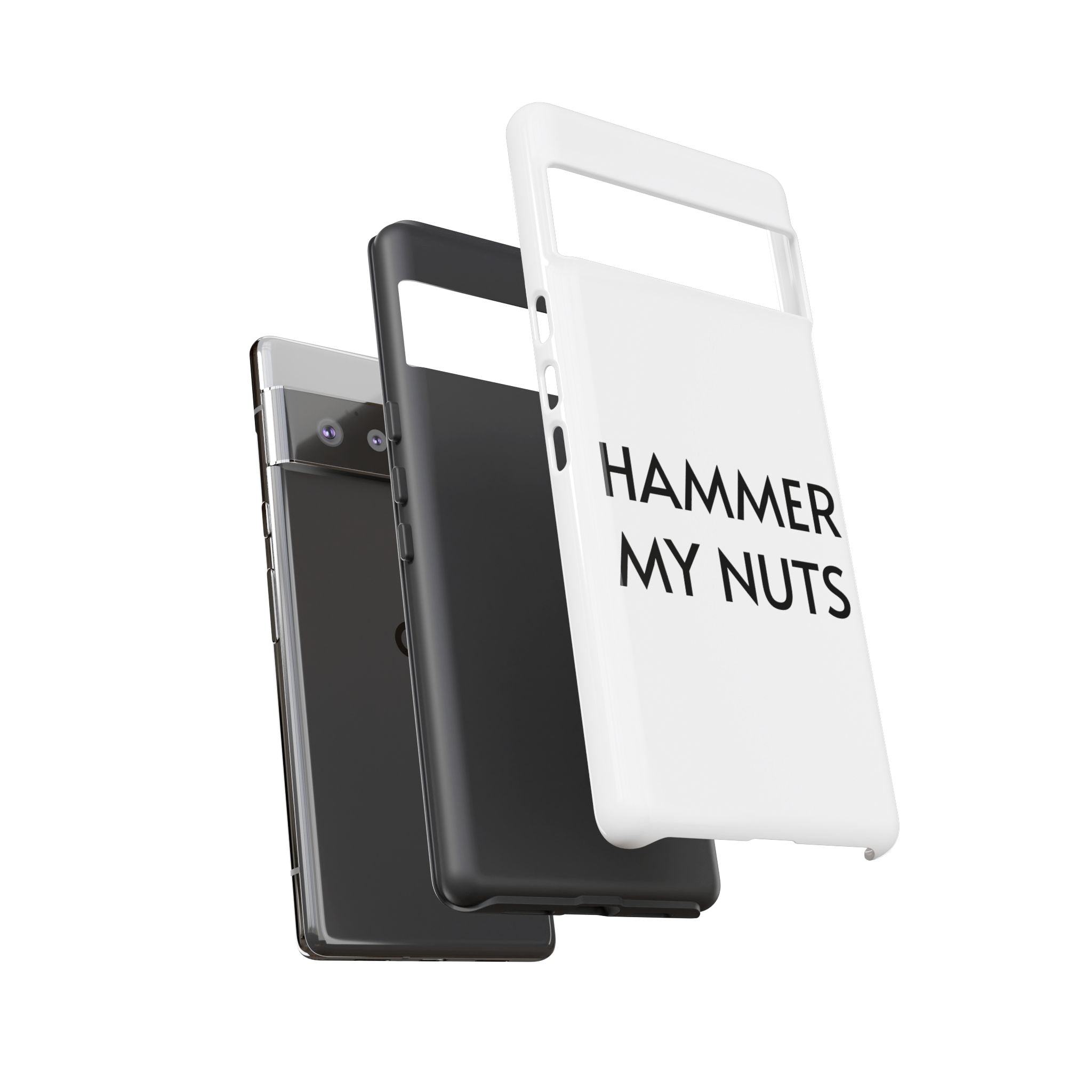 Hammer My Nuts Shock-Proof Phone Case – Funny Meme Protective Cover