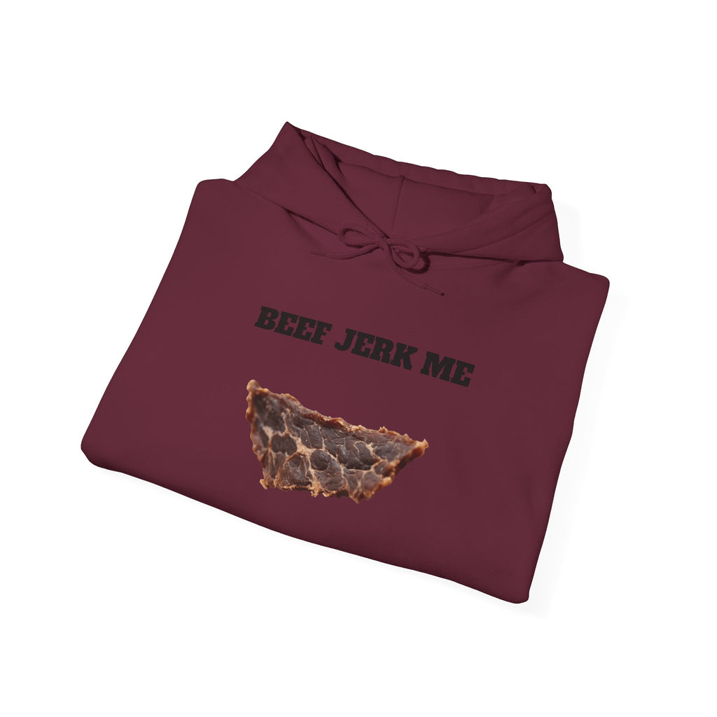Beef Jerk Me Hoodie – Funny Joke Hoodie