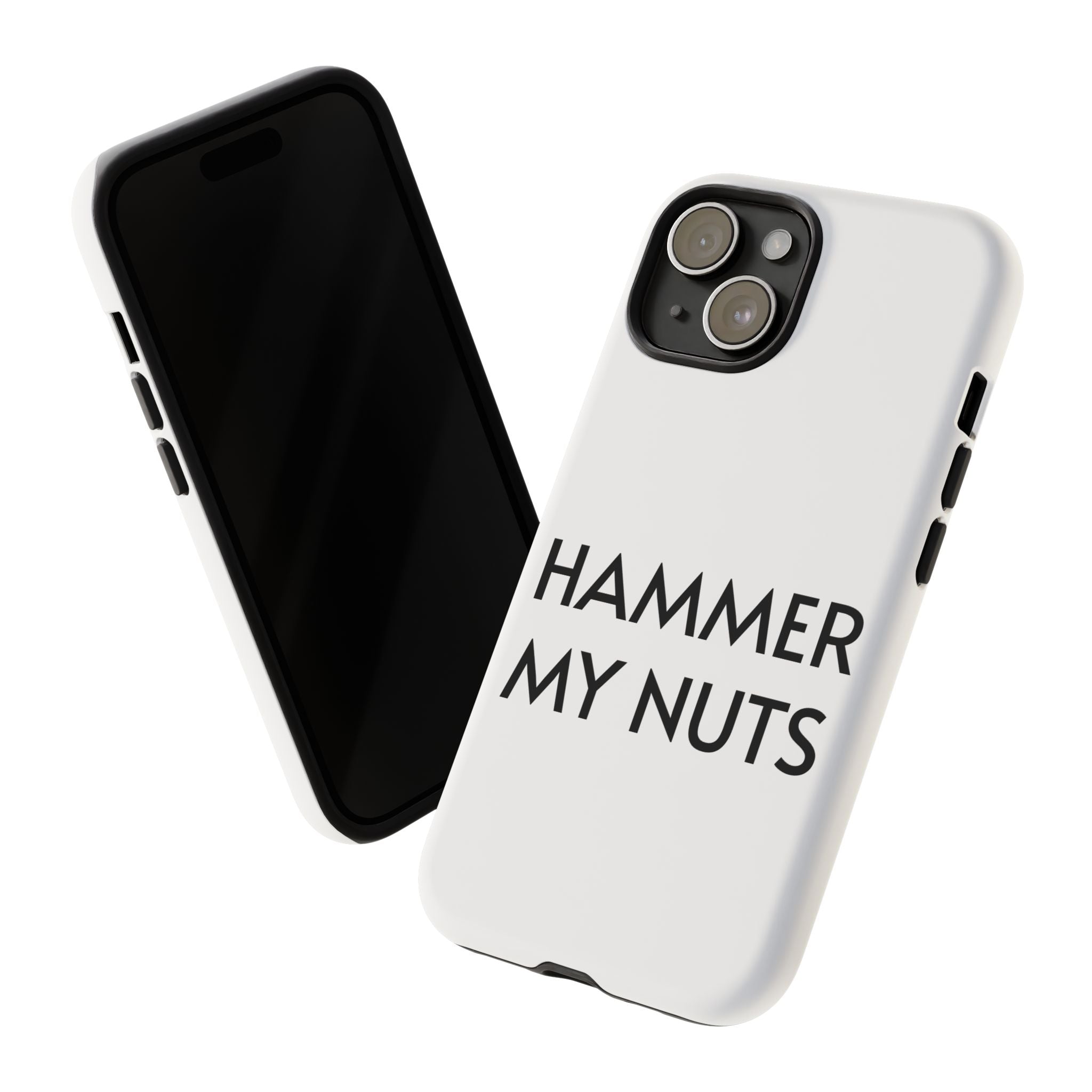 Hammer My Nuts Shock-Proof Phone Case – Funny Meme Protective Cover