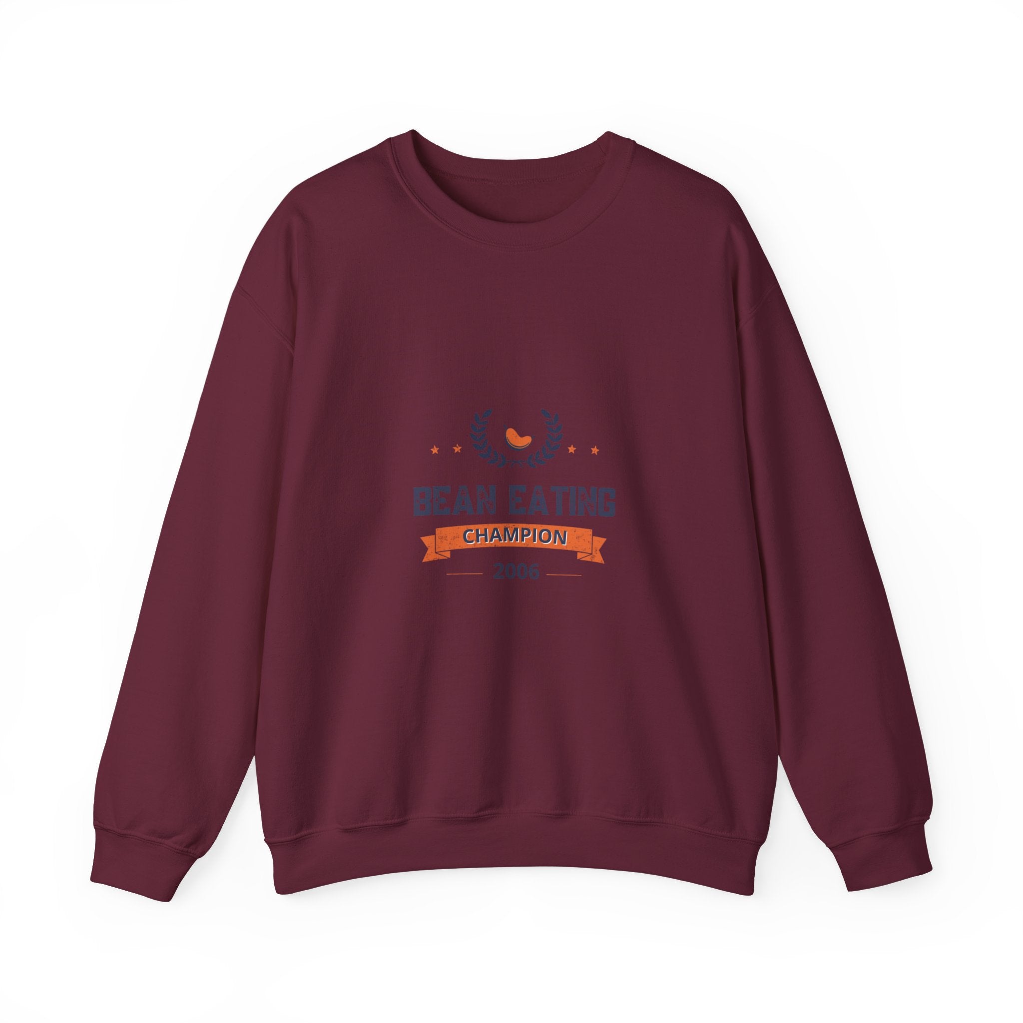 2006 Bean Eating Champion Sweatshirt
