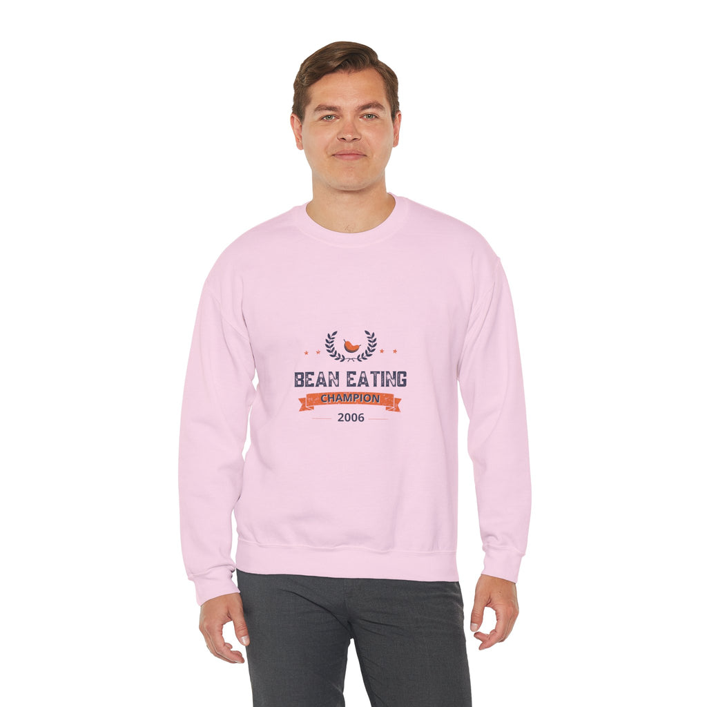 2006 Bean Eating Champion Sweatshirt