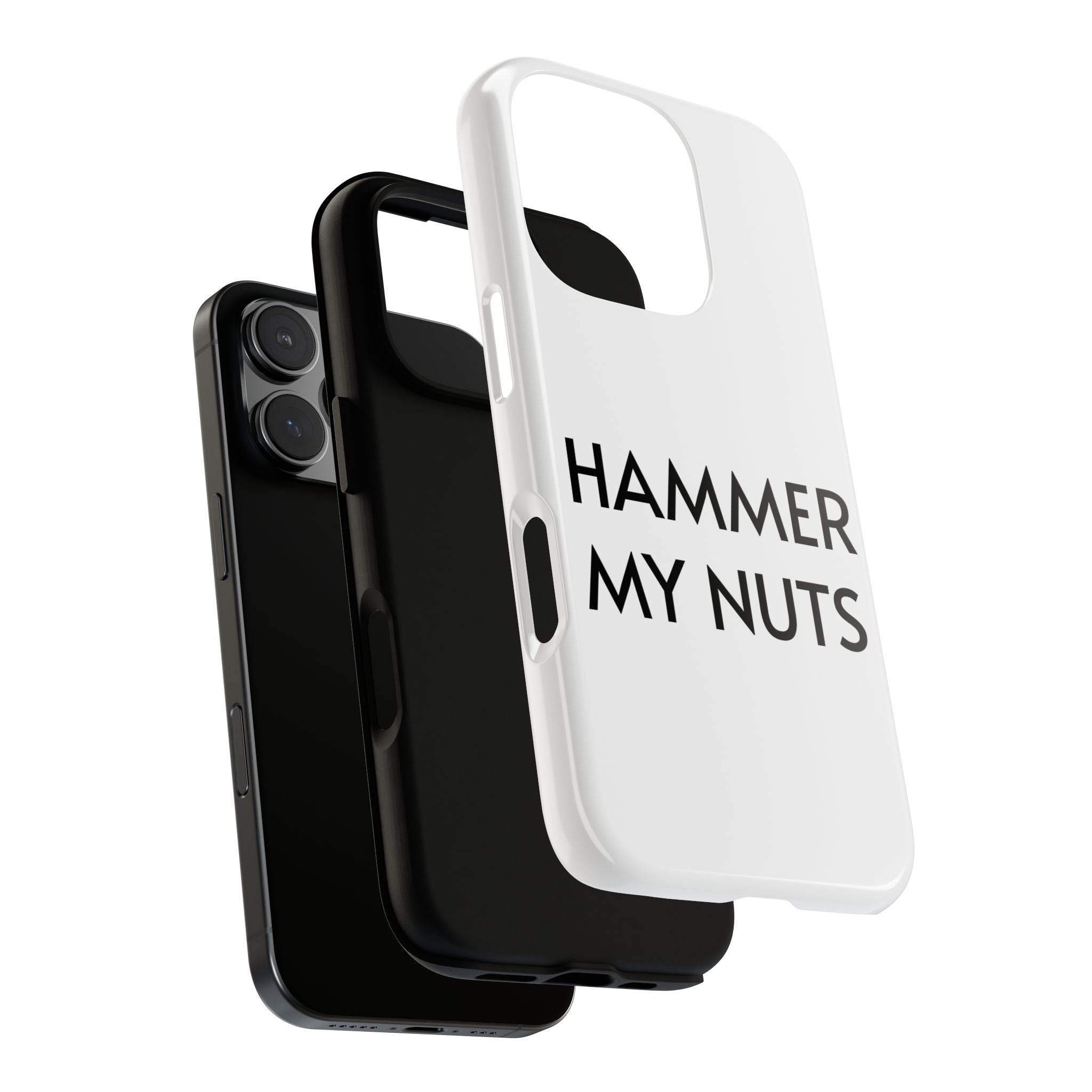 Hammer My Nuts Shock-Proof Phone Case – Funny Meme Protective Cover