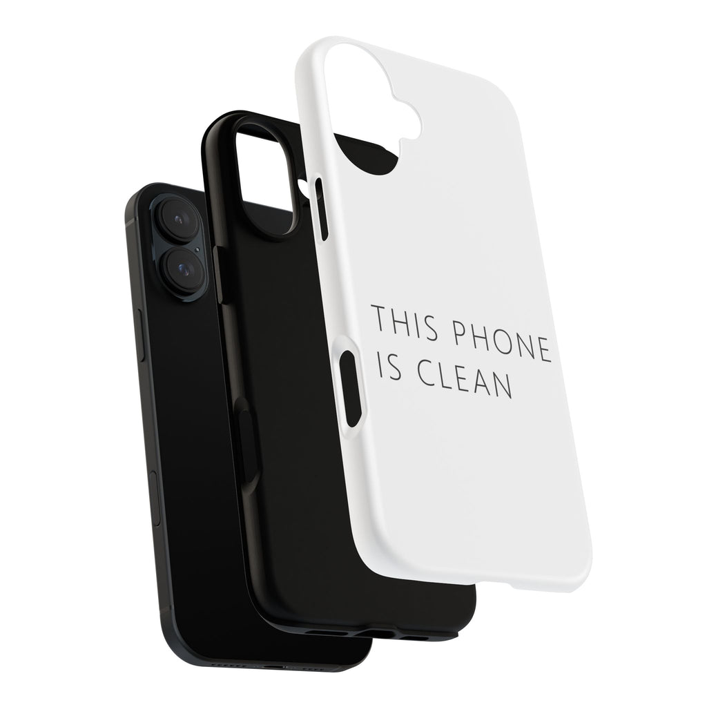 This Phone Is Clean Phone Case – Funny Deadpan Gag Gift Phone Case