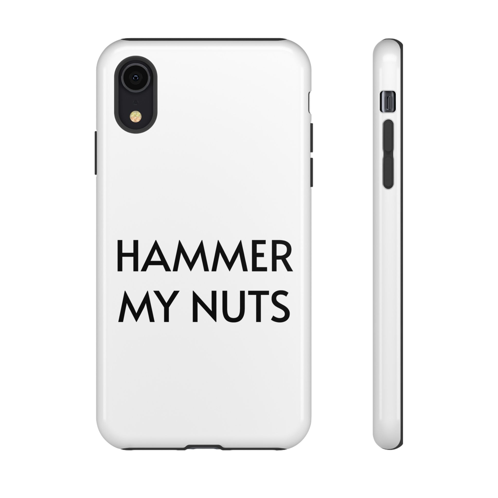 Hammer My Nuts Shock-Proof Phone Case – Funny Meme Protective Cover