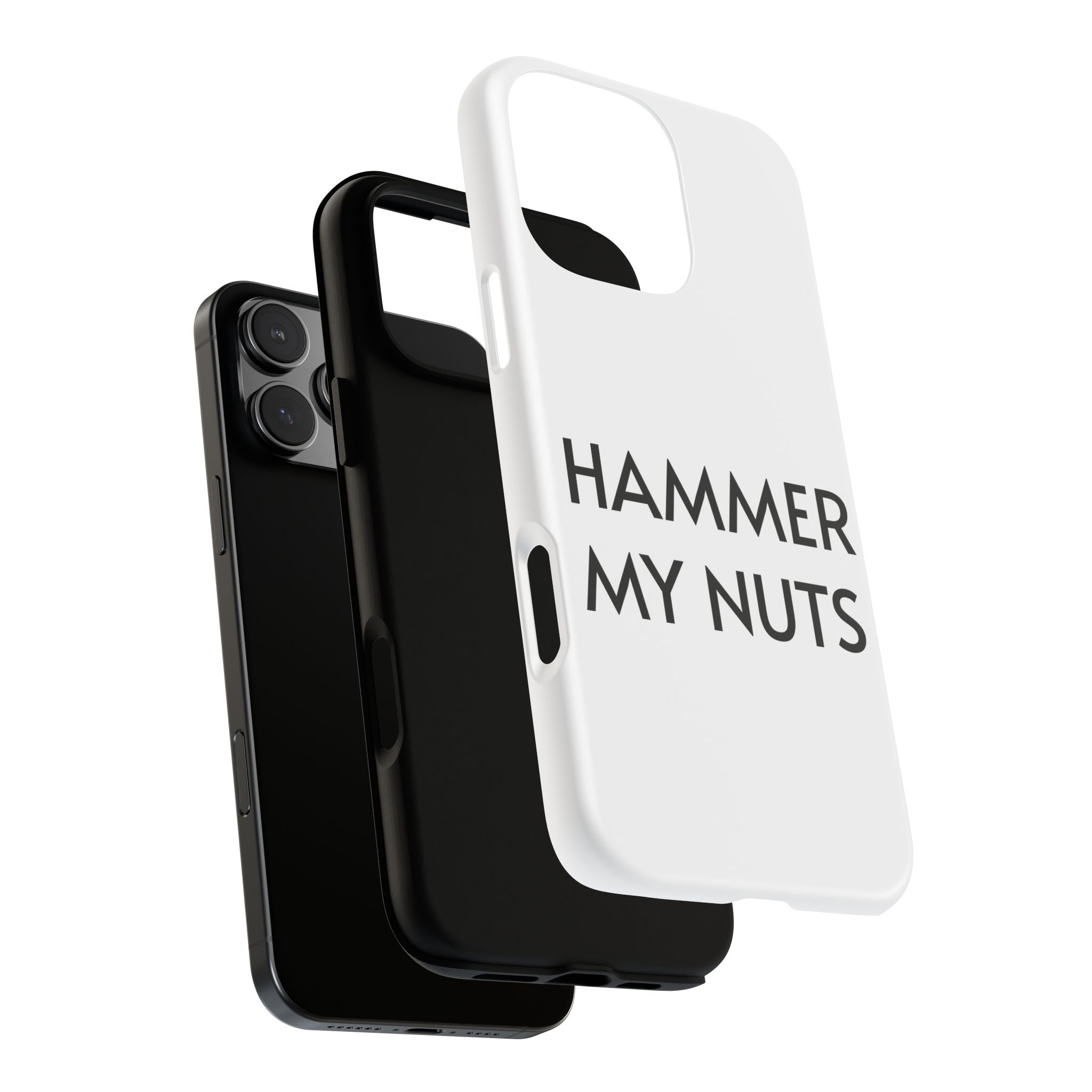 Hammer My Nuts Shock-Proof Phone Case – Funny Meme Protective Cover