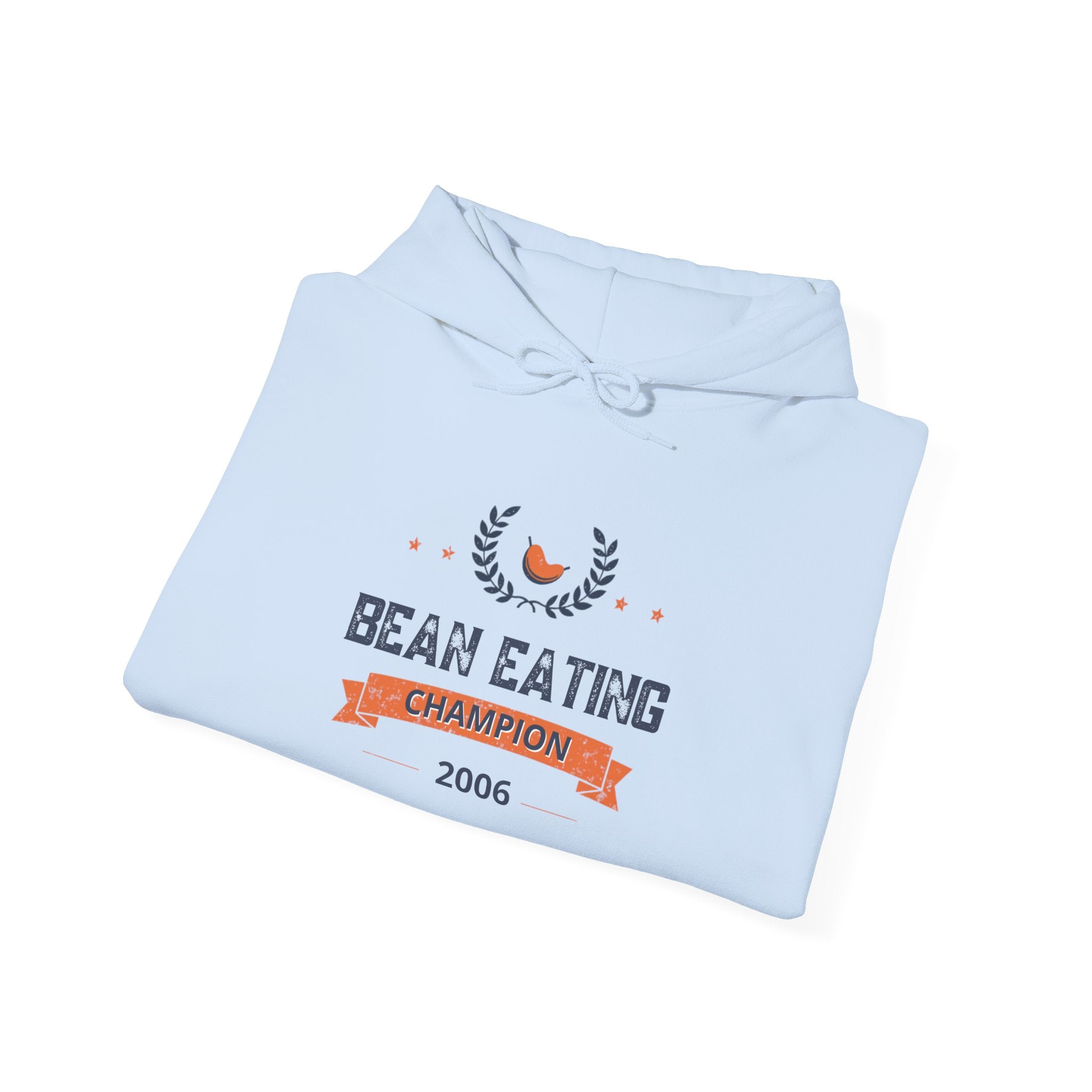 2006 Bean Eating Champion Hoodie