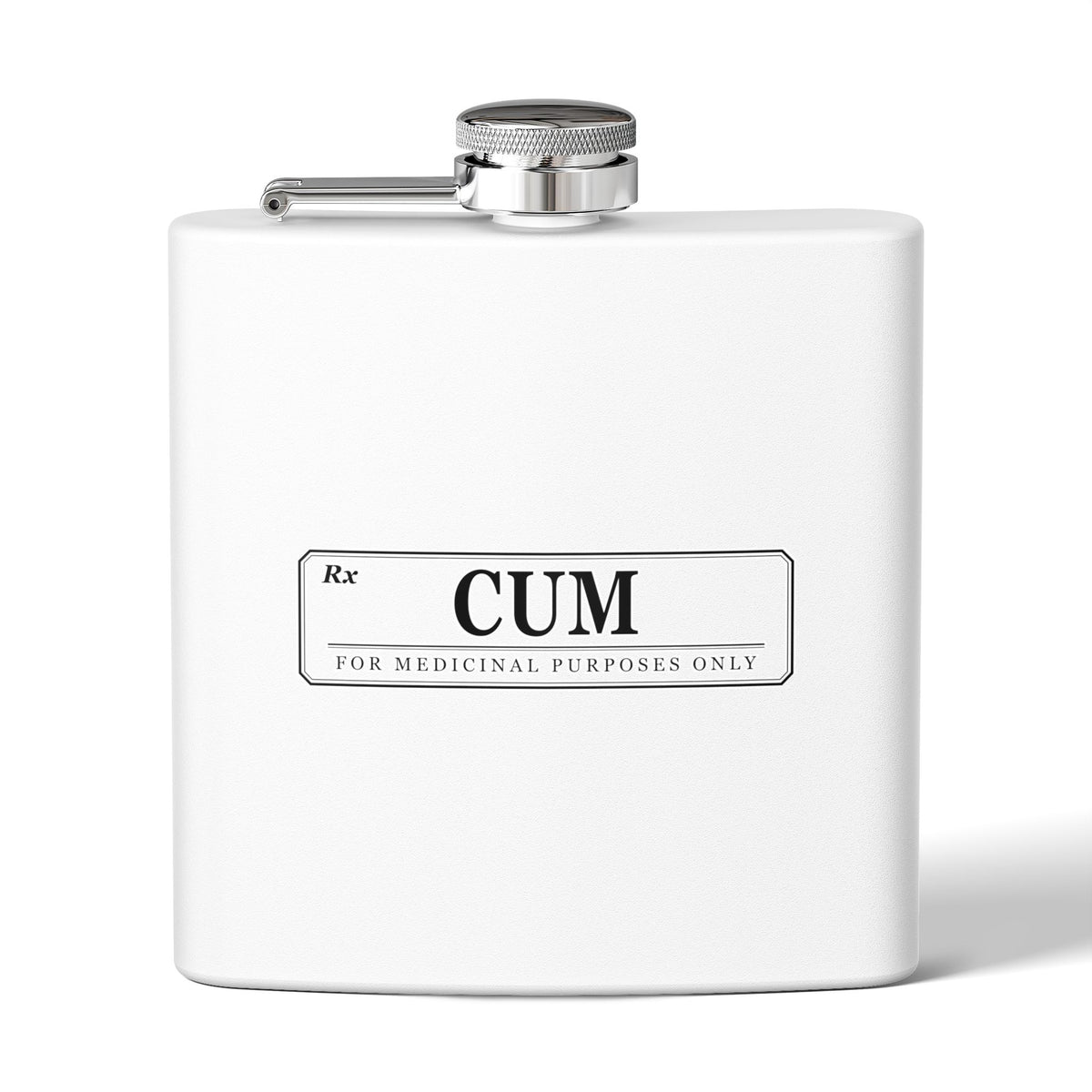 Cum For Medicinal Purposes Flask (6oz) – Funny Deadpan Gag Gift Stainless Steel Flask