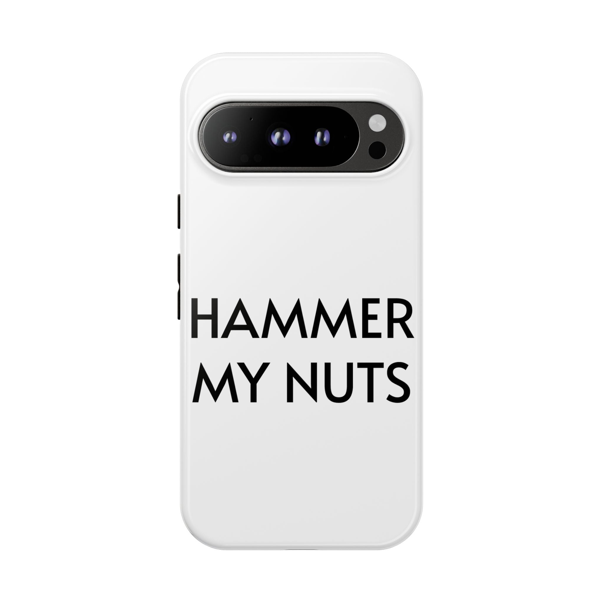 Hammer My Nuts Shock-Proof Phone Case – Funny Meme Protective Cover